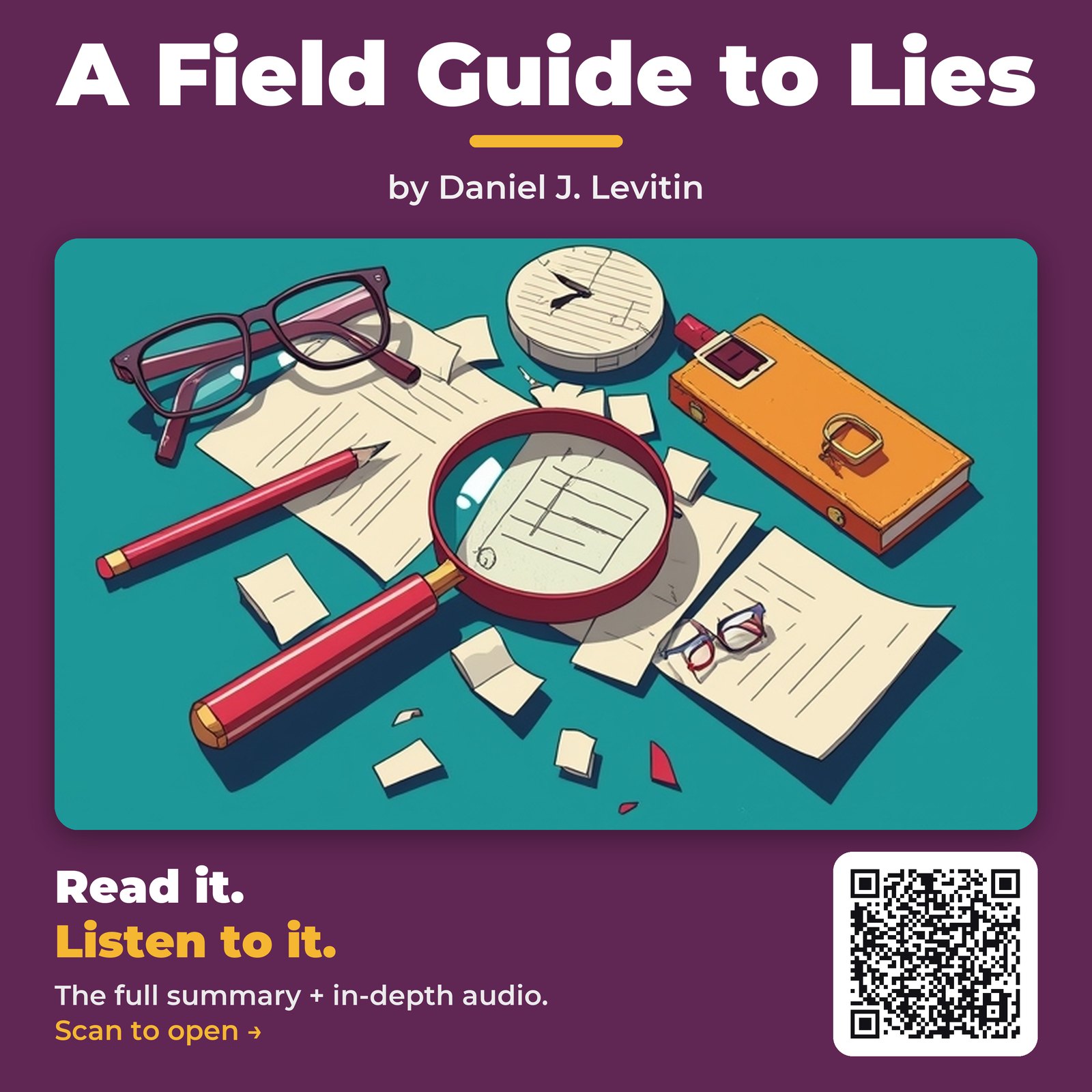 A Field Guide to Lies by Daniel J. Levitin
