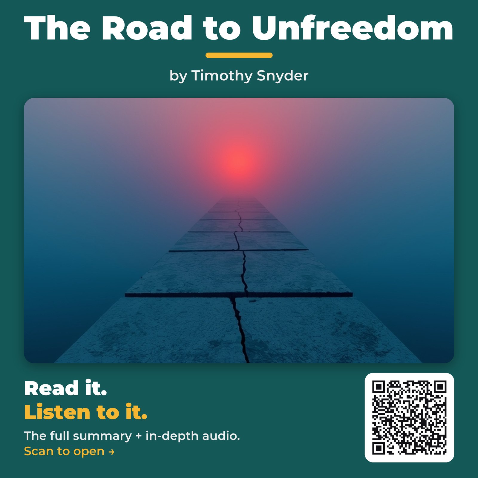 The Road to Unfreedom by Timothy Snyder - Book Summary