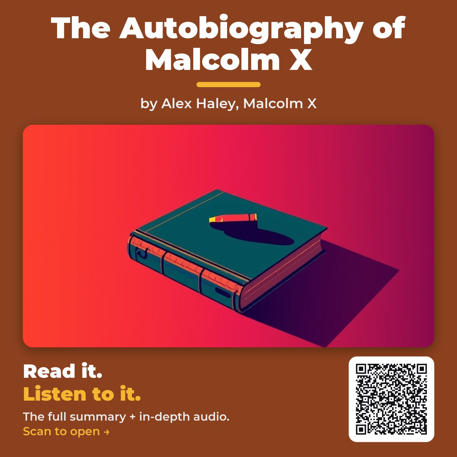 The Autobiography of Malcolm X by Alex Haley, Malcolm X