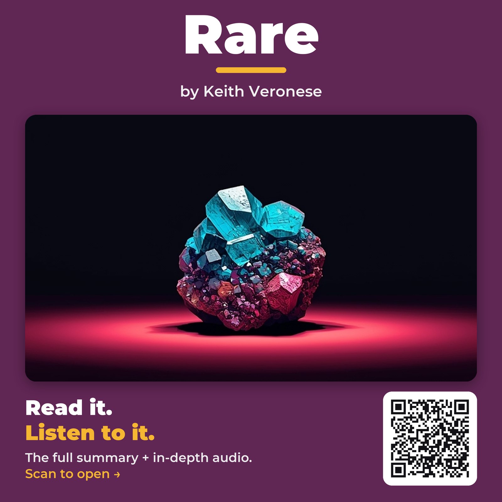 Rare by Keith Veronese - Book Summary