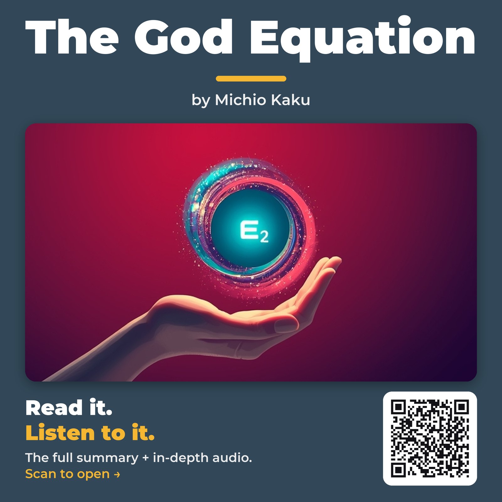The God Equation by Michio Kaku - Book Summary