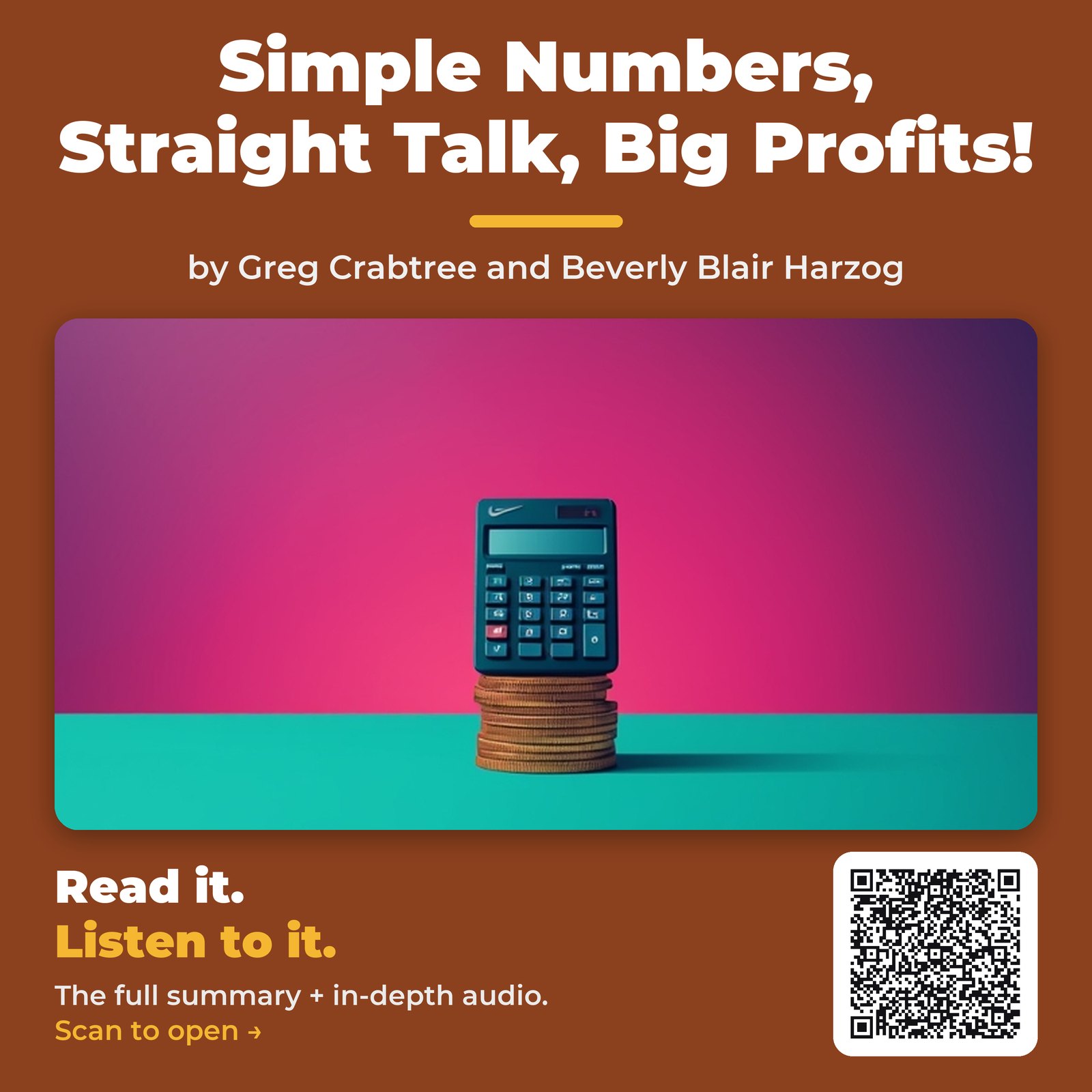 Simple Numbers, Straight Talk, Big Profits! by Greg Crabtree and Beverly Blair Harzog