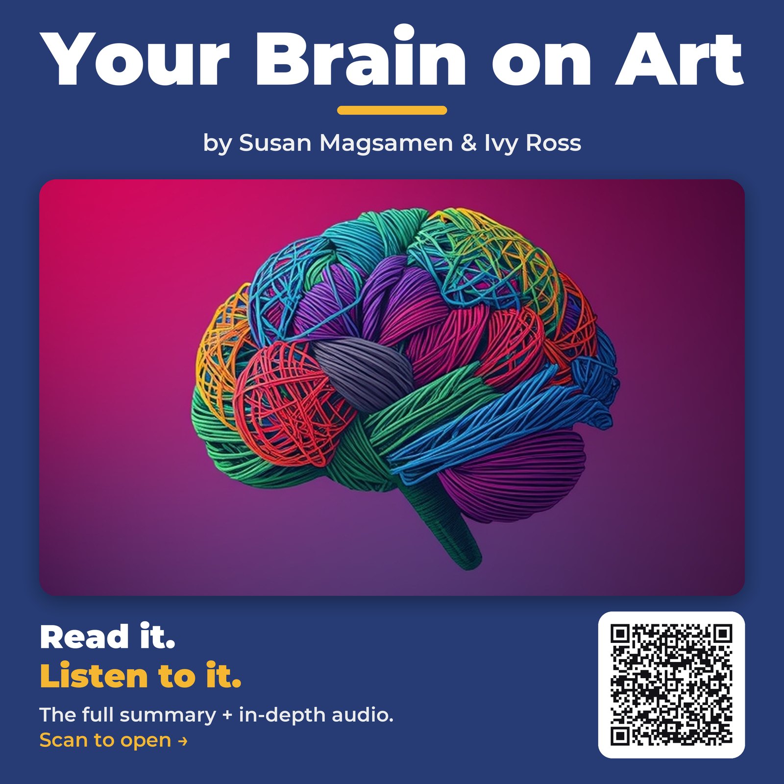 Your Brain on Art by Susan Magsamen & Ivy Ross