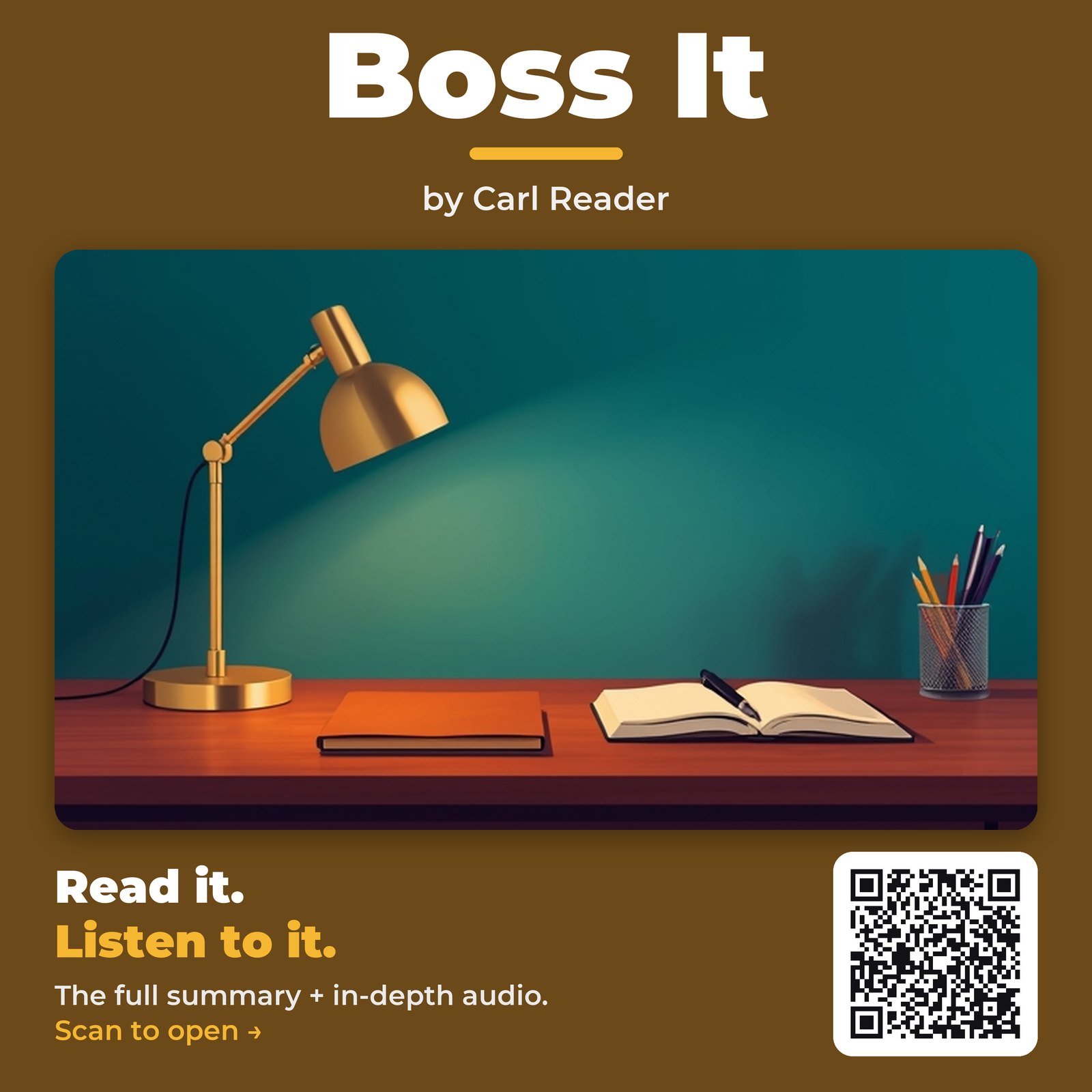 Boss It by Carl Reader - Book Summary