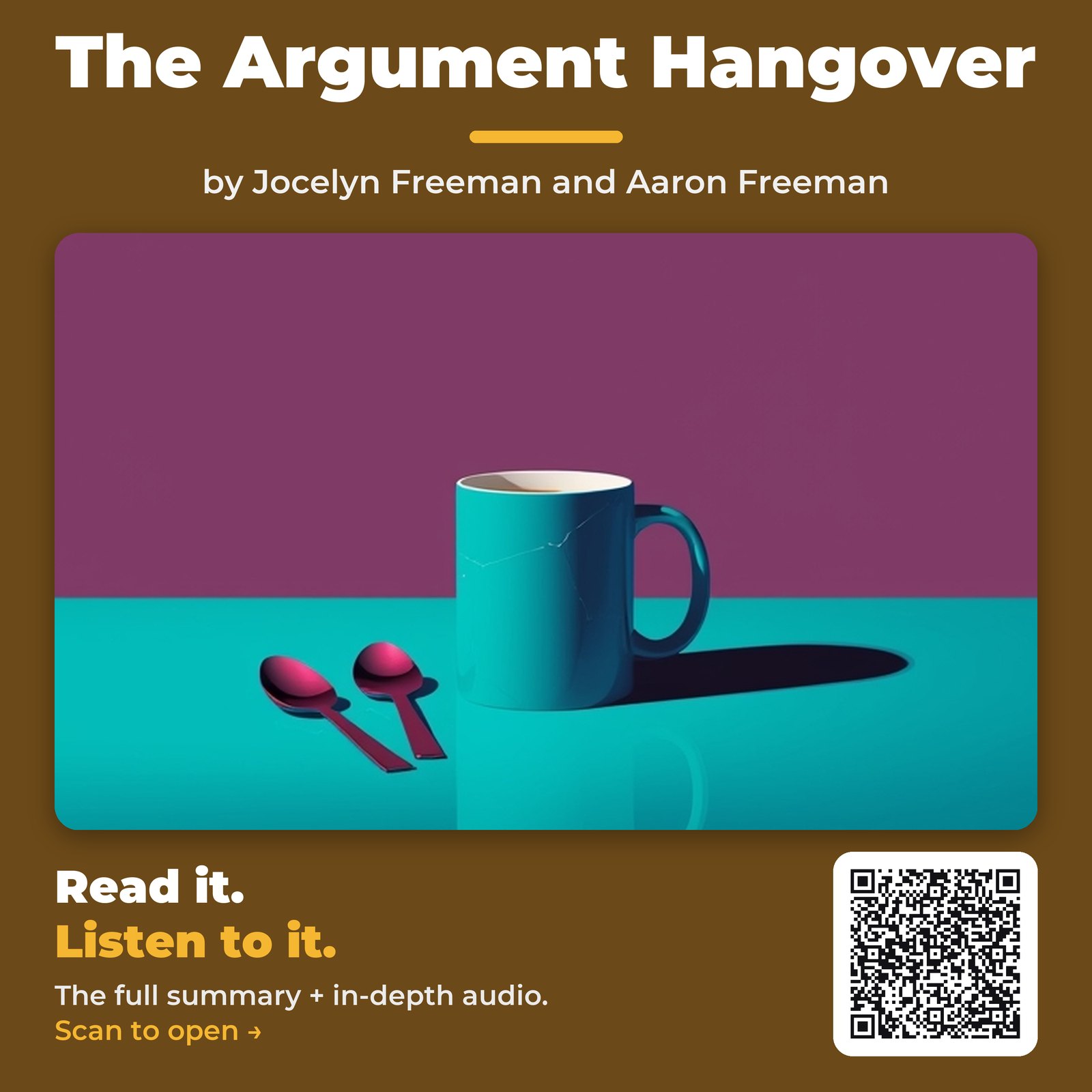 The Argument Hangover by Jocelyn Freeman and Aaron Freeman - Book Summary
