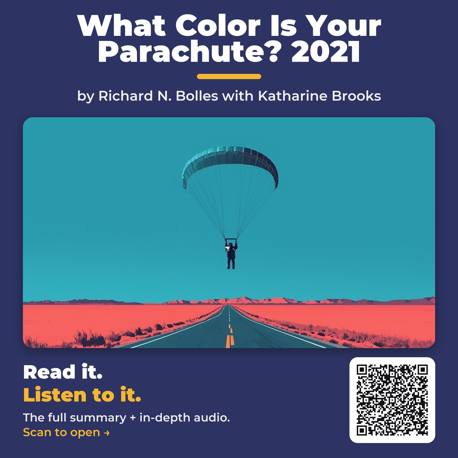 What Color Is Your Parachute? 2021 by Richard N. Bolles with Katharine Brooks - Book Summary