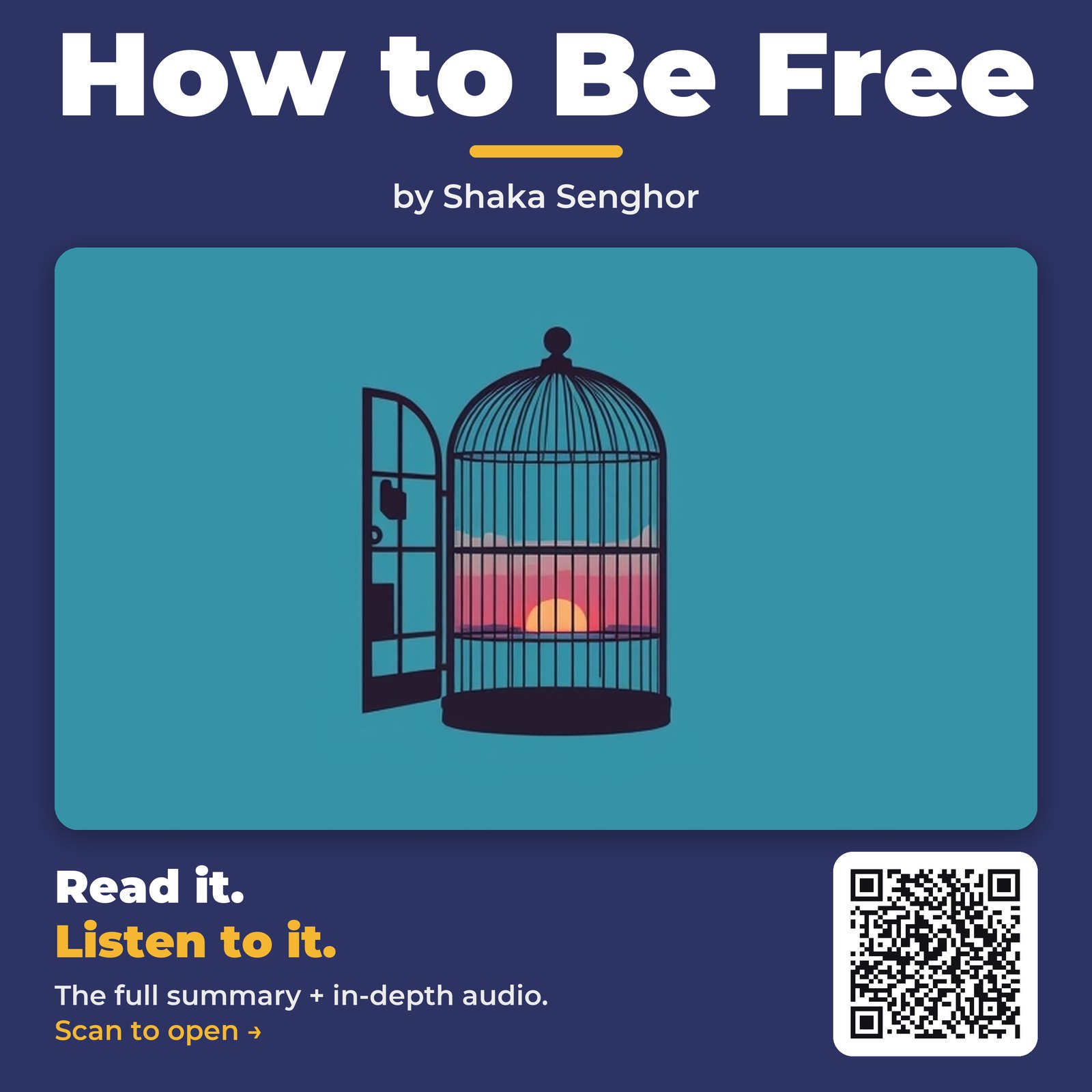 How to Be Free by Shaka Senghor - Book Summary