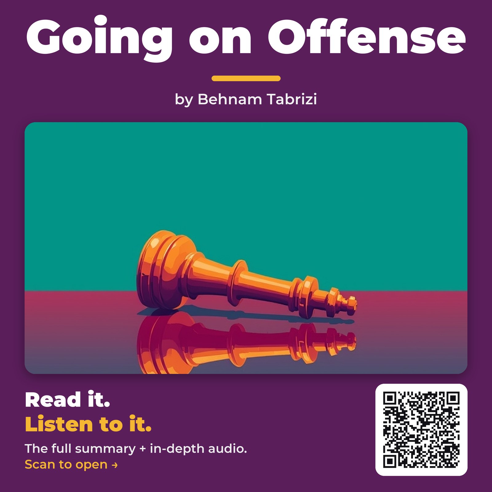 Going on Offense by Behnam Tabrizi