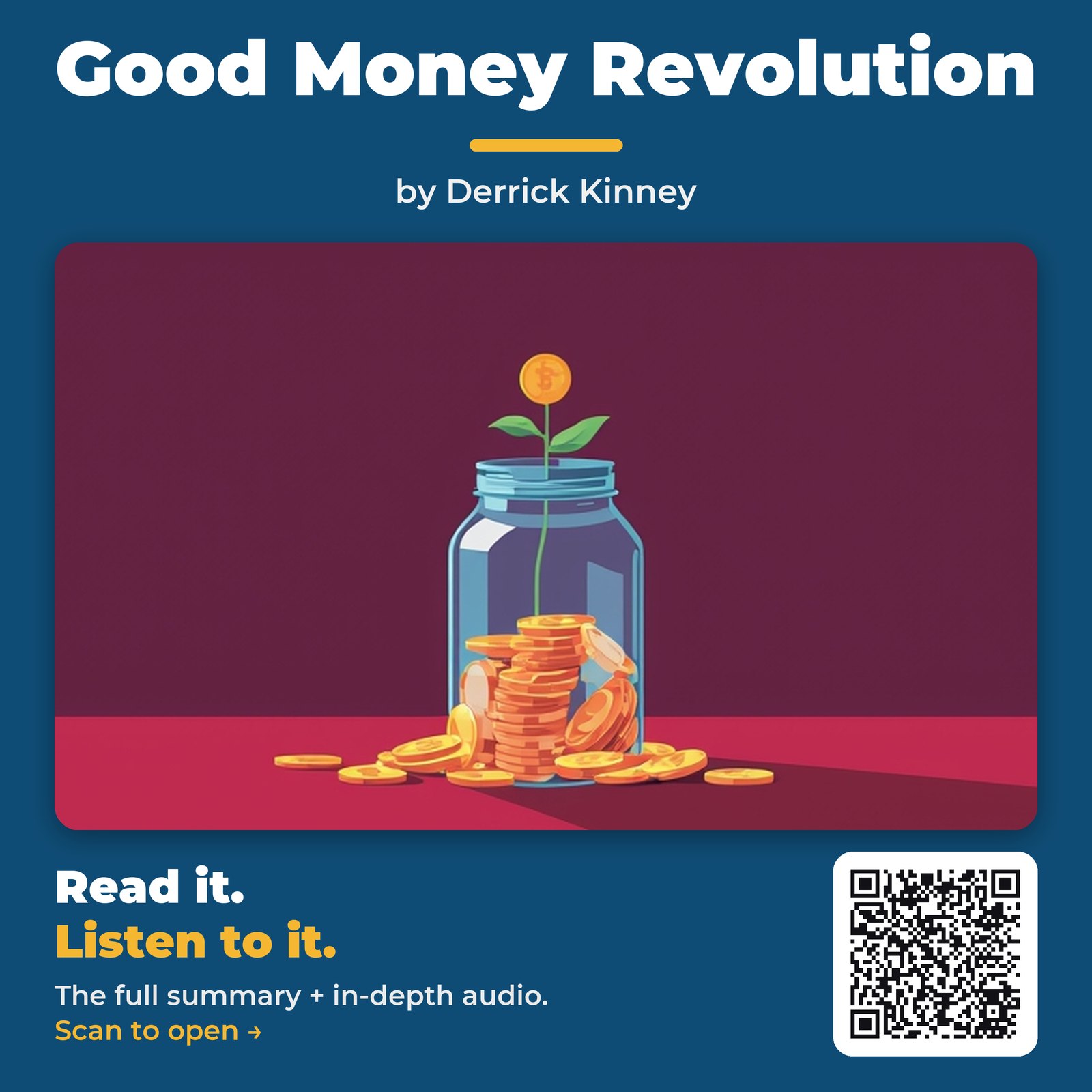 Good Money Revolution by Derrick Kinney
