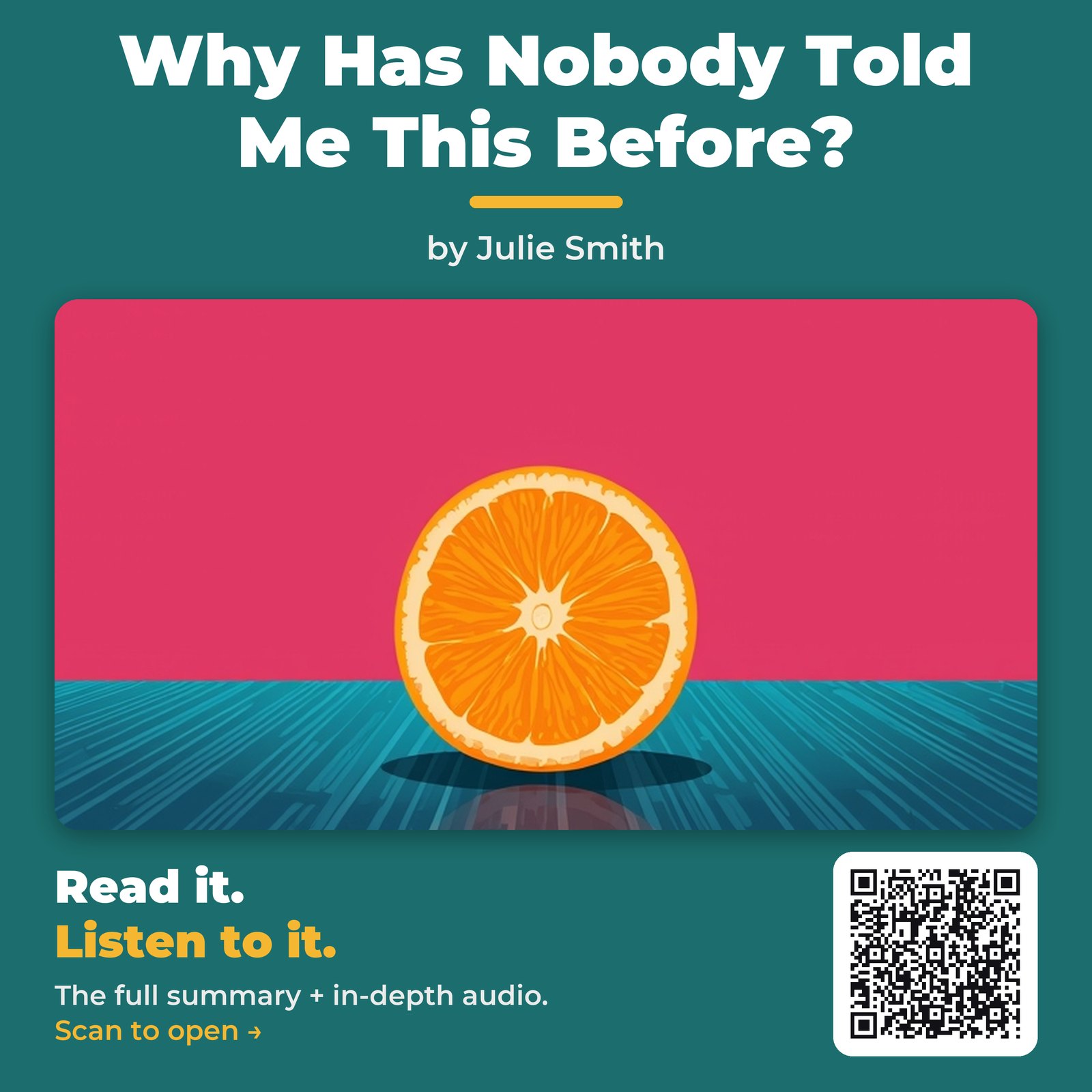 Why Has Nobody Told Me This Before? by Julie Smith
