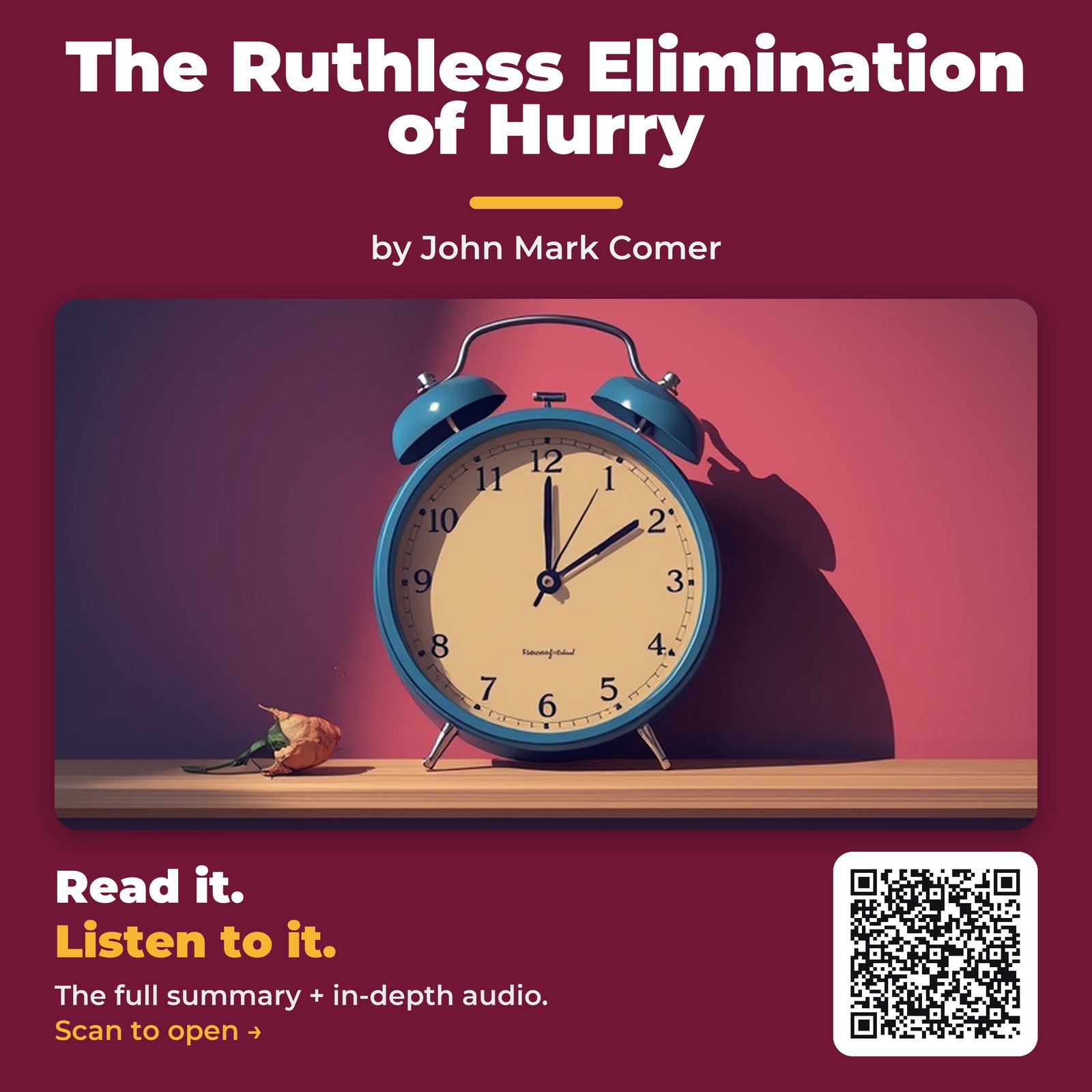 The Ruthless Elimination of Hurry by John Mark Comer - Book Summary