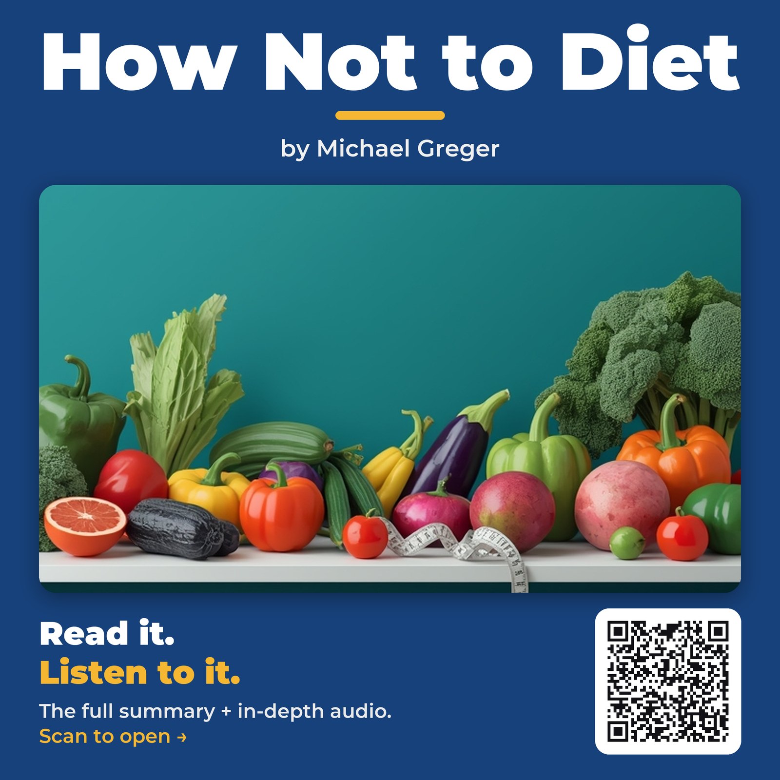 How Not to Diet by Michael Greger - Book Summary