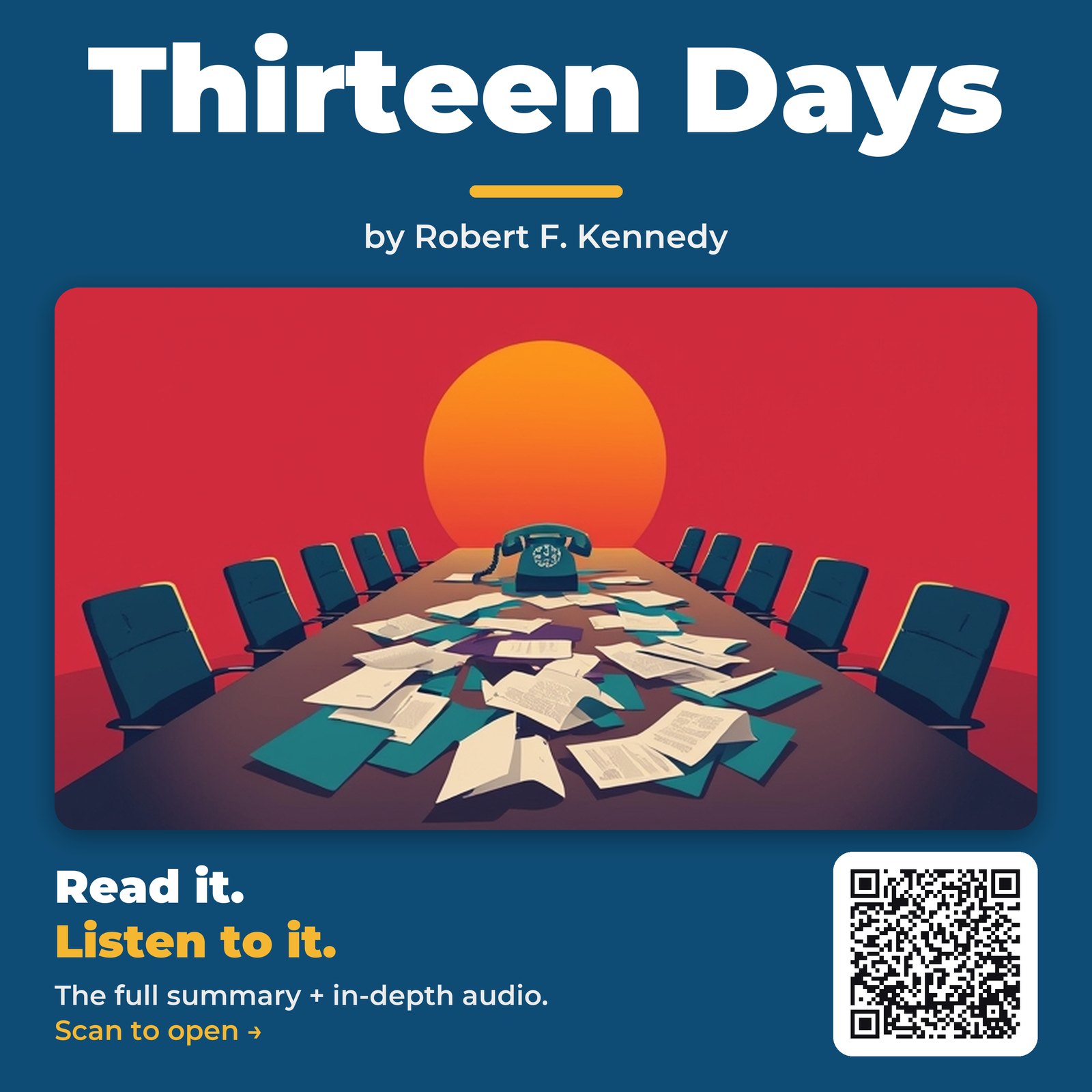 Thirteen Days by Robert F. Kennedy - Book Summary