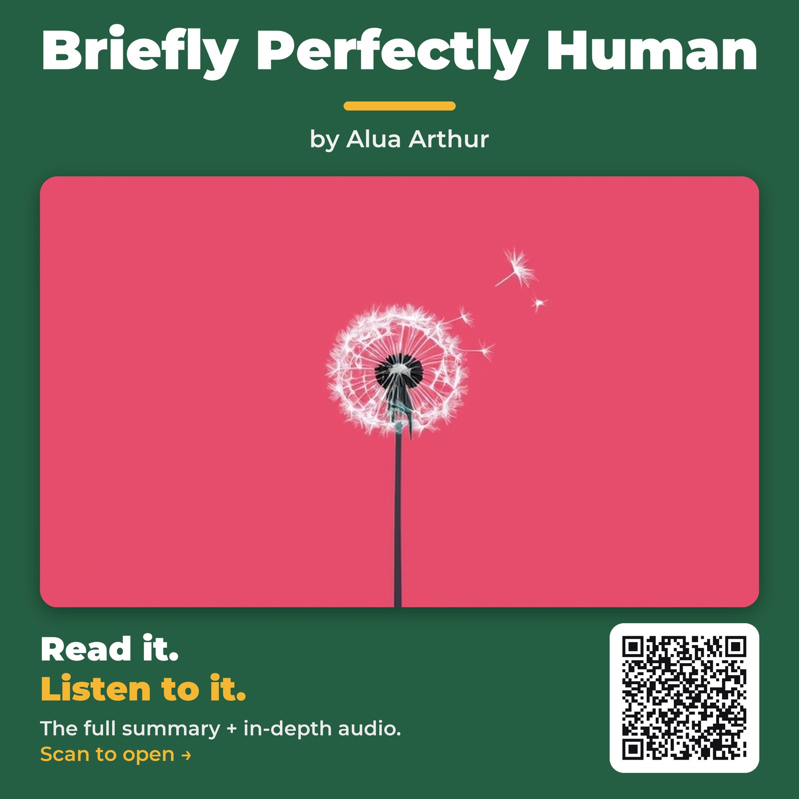 Briefly Perfectly Human by Alua Arthur - Book Summary