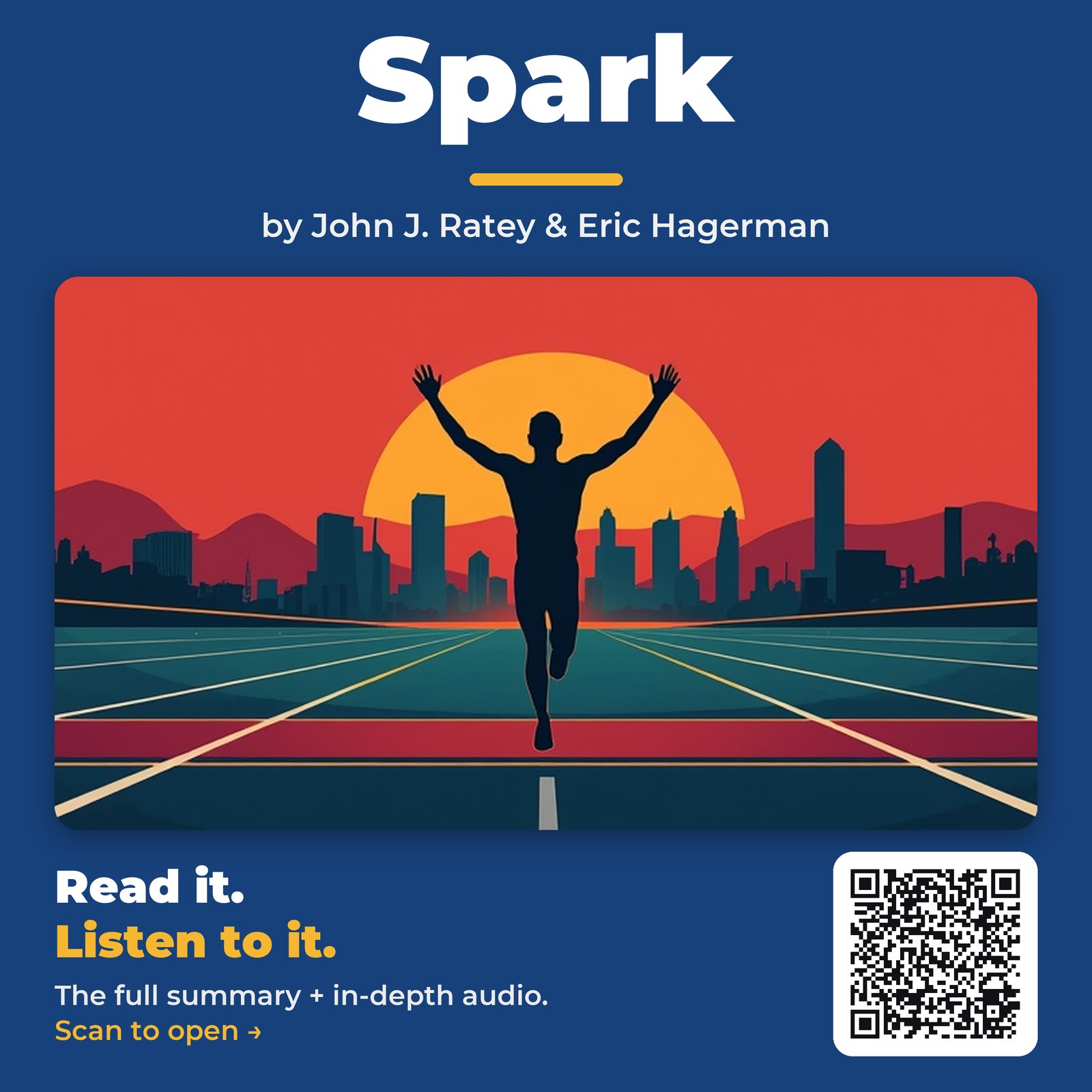 Spark by John J. Ratey & Eric Hagerman - Book Summary
