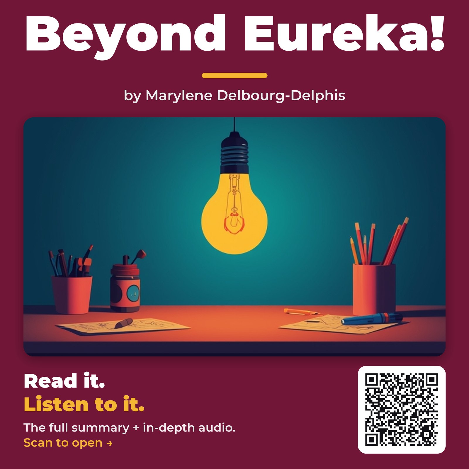 Beyond Eureka! by Marylene Delbourg-Delphis - Book Summary