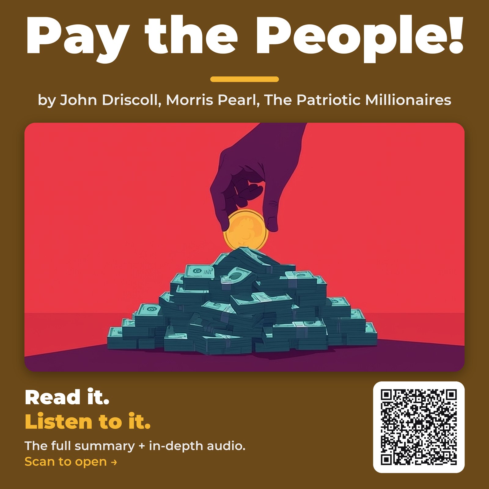 Pay the People! by John Driscoll, Morris Pearl, The Patriotic Millionaires - Book Summary