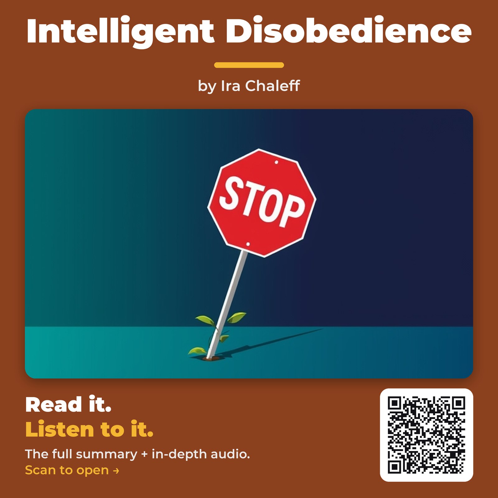 Intelligent Disobedience by Ira Chaleff