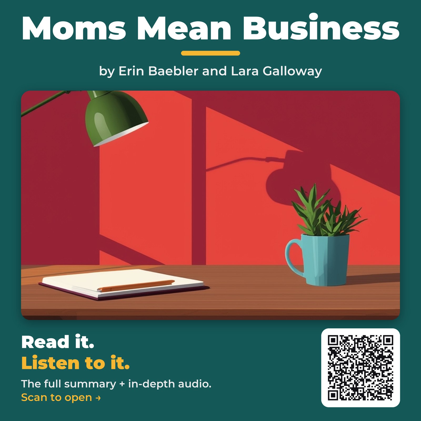 Moms Mean Business by Erin Baebler and Lara Galloway
