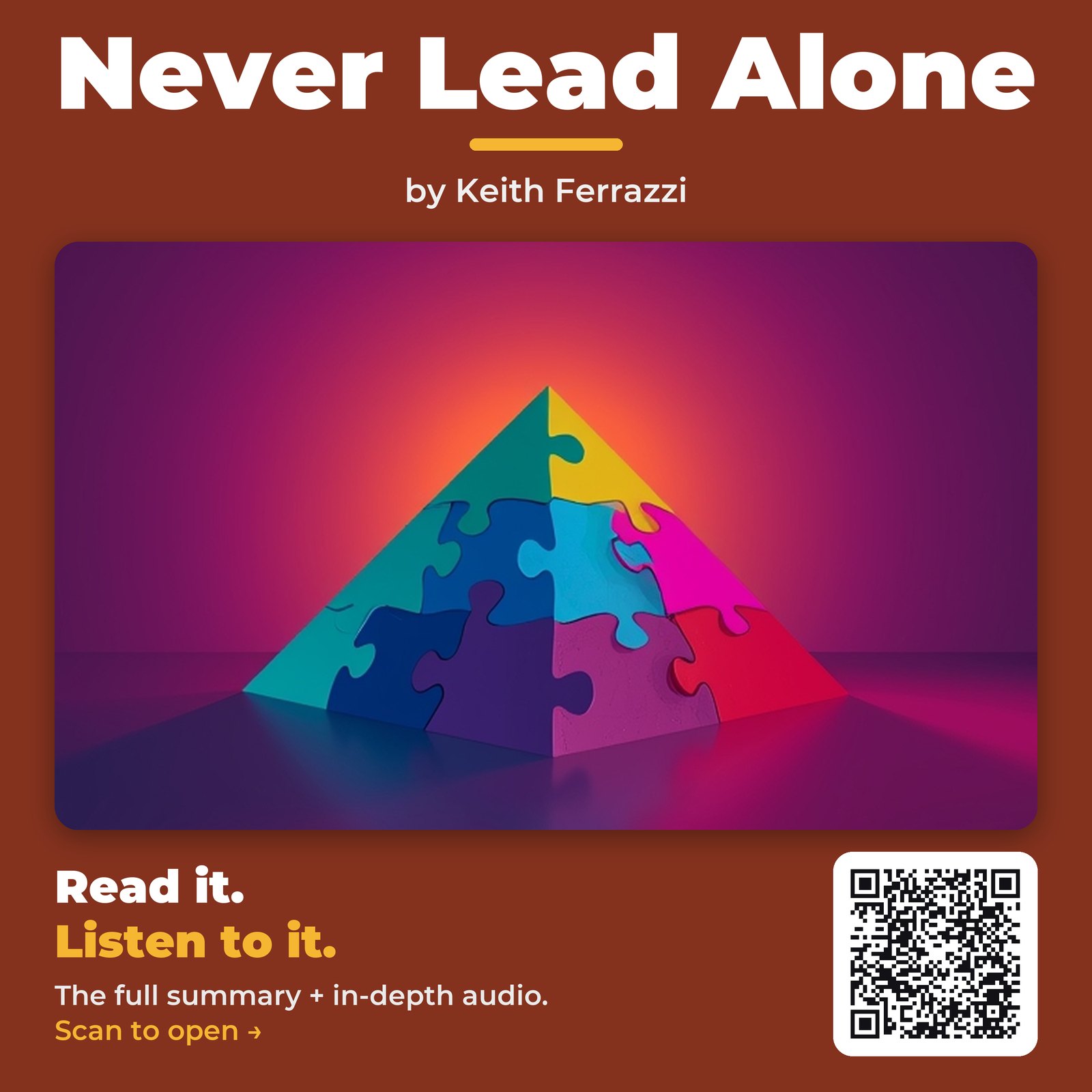 Never Lead Alone by Keith Ferrazzi - Book Summary
