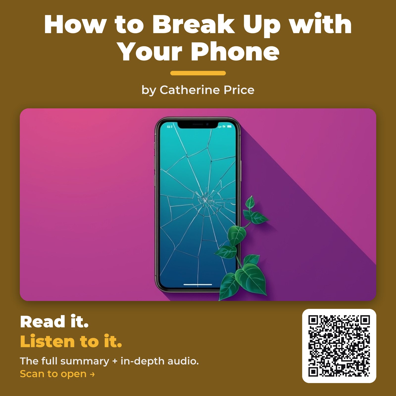 How to Break Up with Your Phone by Catherine Price - Book Summary