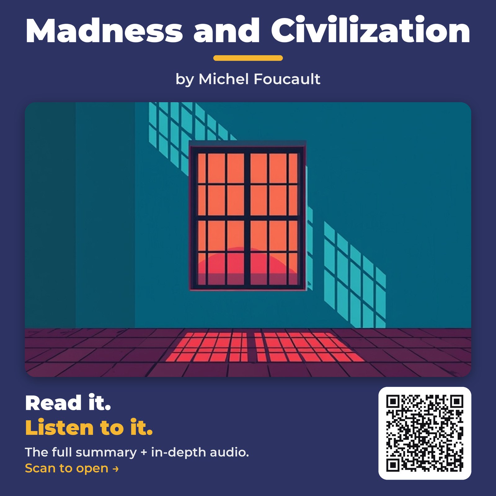 Madness and Civilization by Michel Foucault - Book Summary