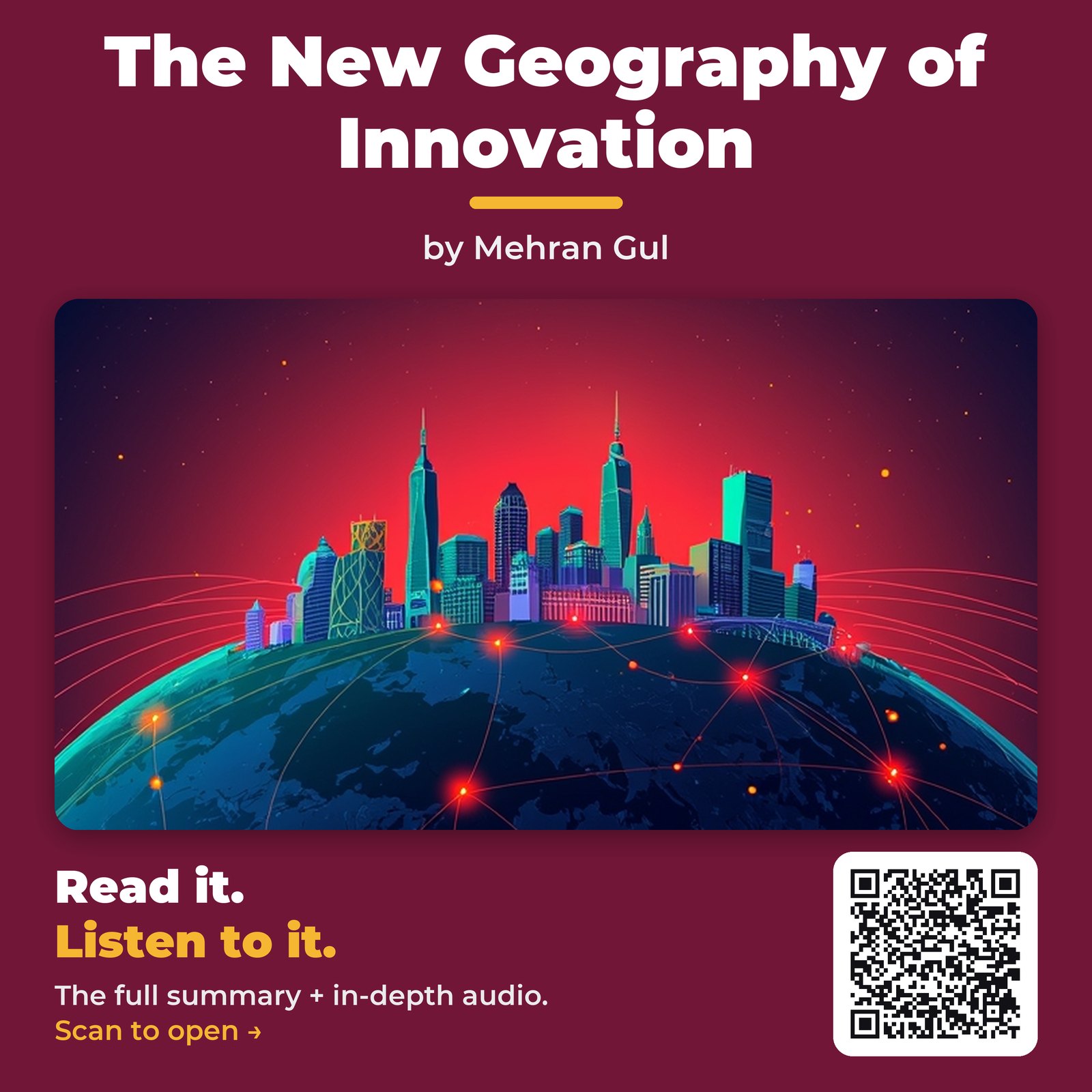 The New Geography of Innovation by Mehran Gul