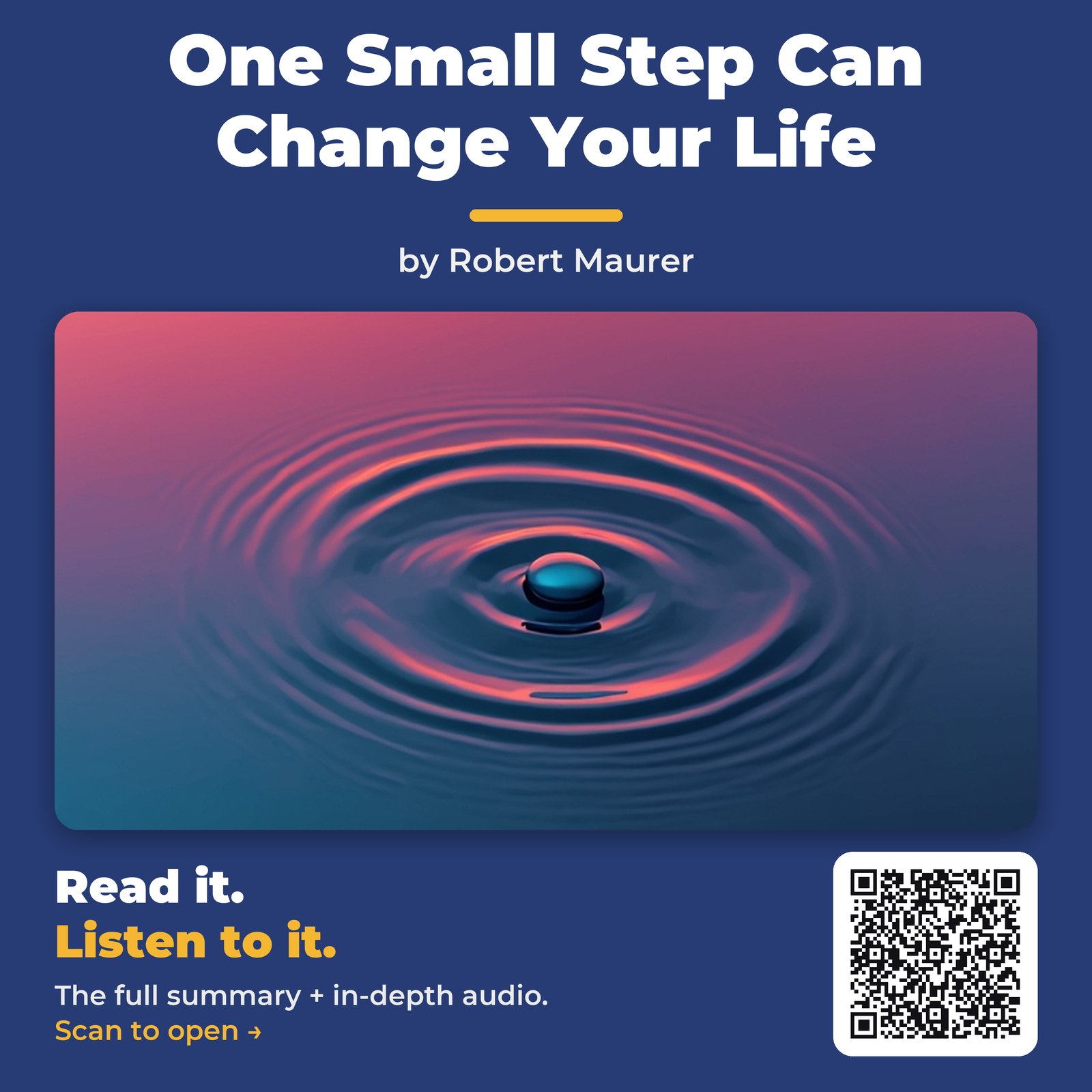 One Small Step Can Change Your Life by Robert Maurer - Book Summary
