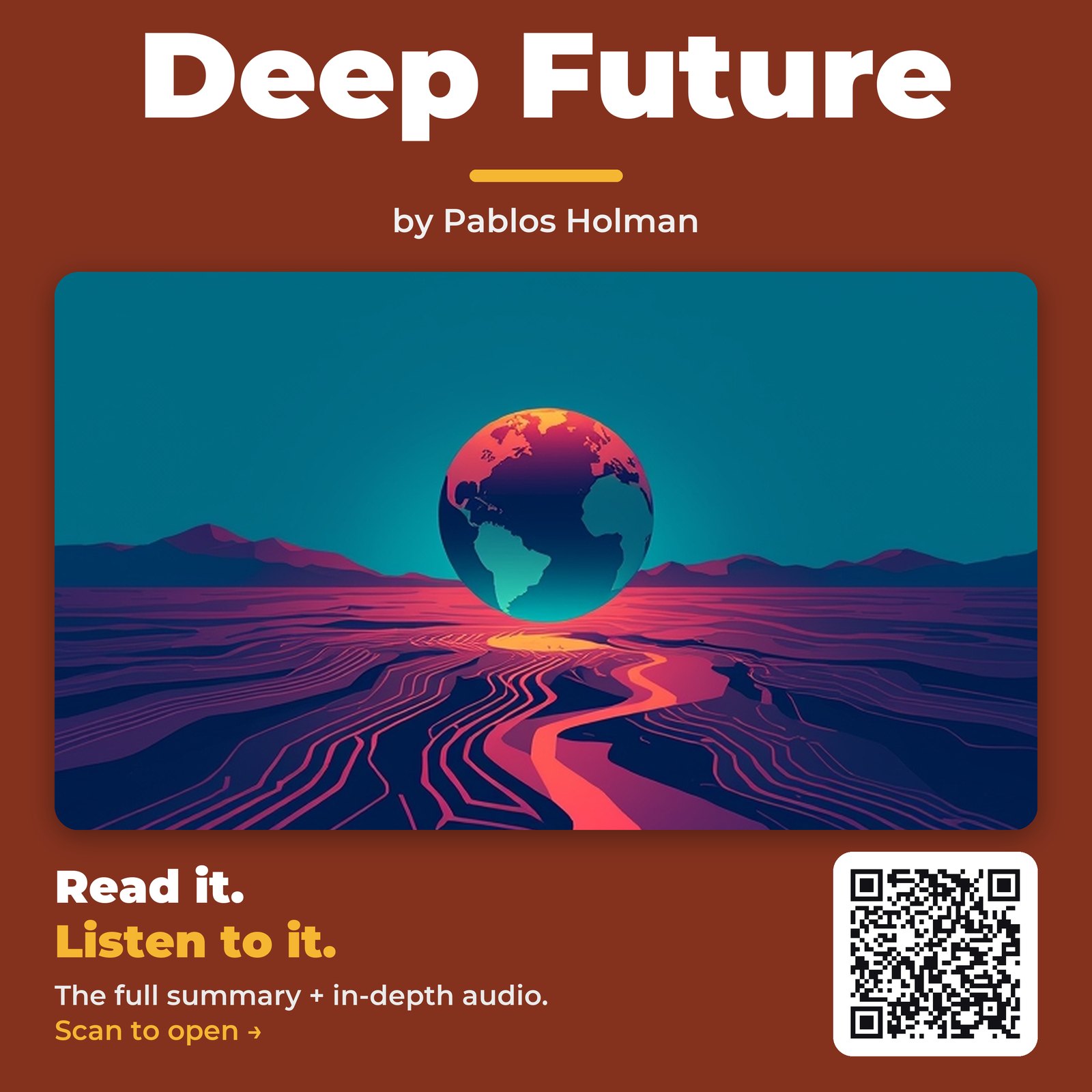 Deep Future by Pablos Holman - Book Summary