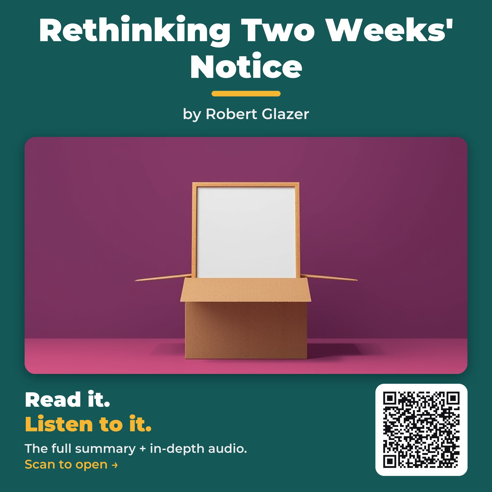 Rethinking Two Weeks' Notice by Robert Glazer
