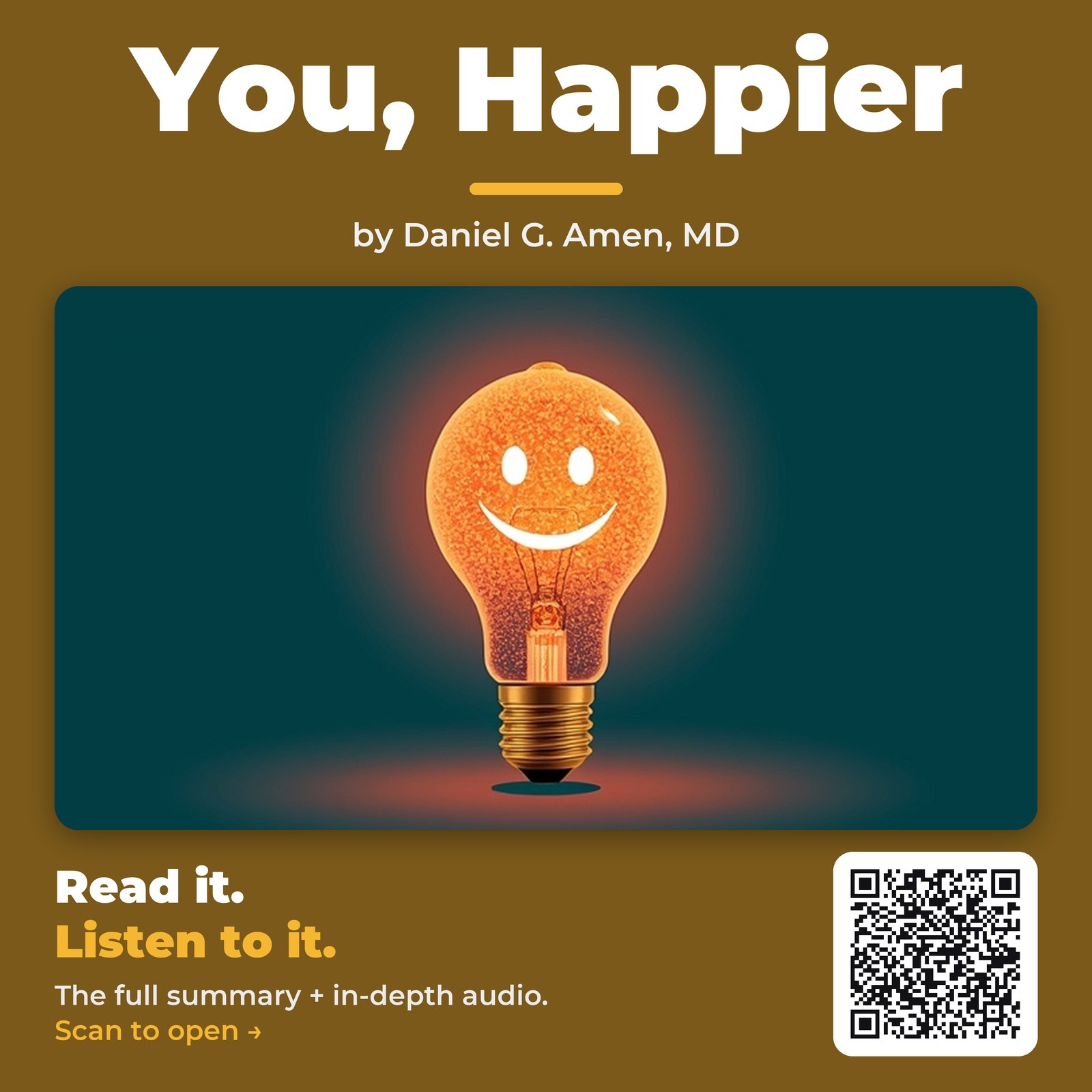 You, Happier by Daniel G. Amen, MD - Book Summary