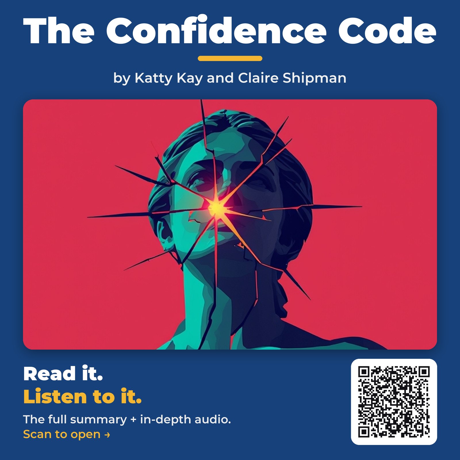The Confidence Code by Katty Kay and Claire Shipman - Book Summary