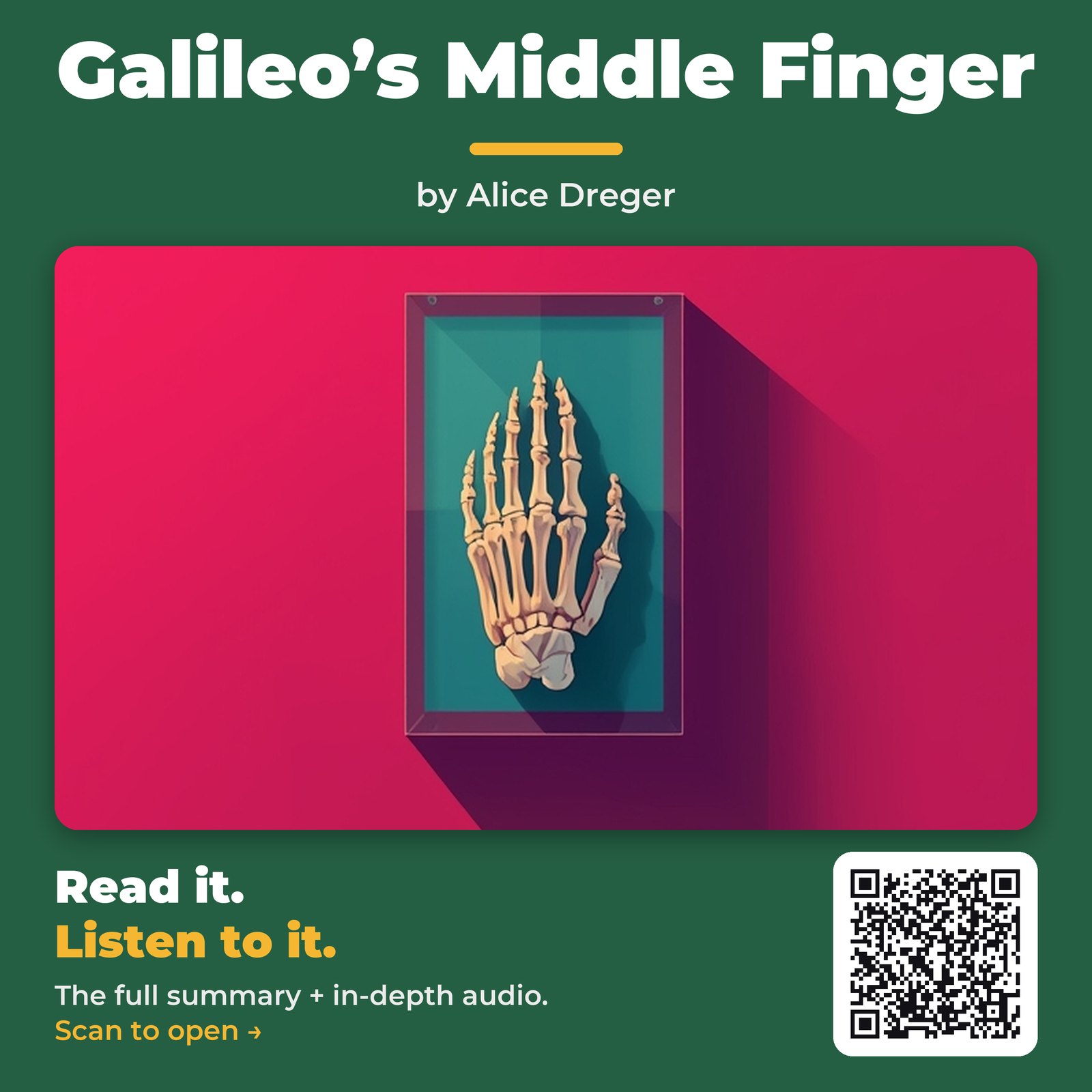 Galileo’s Middle Finger by Alice Dreger - Book Summary