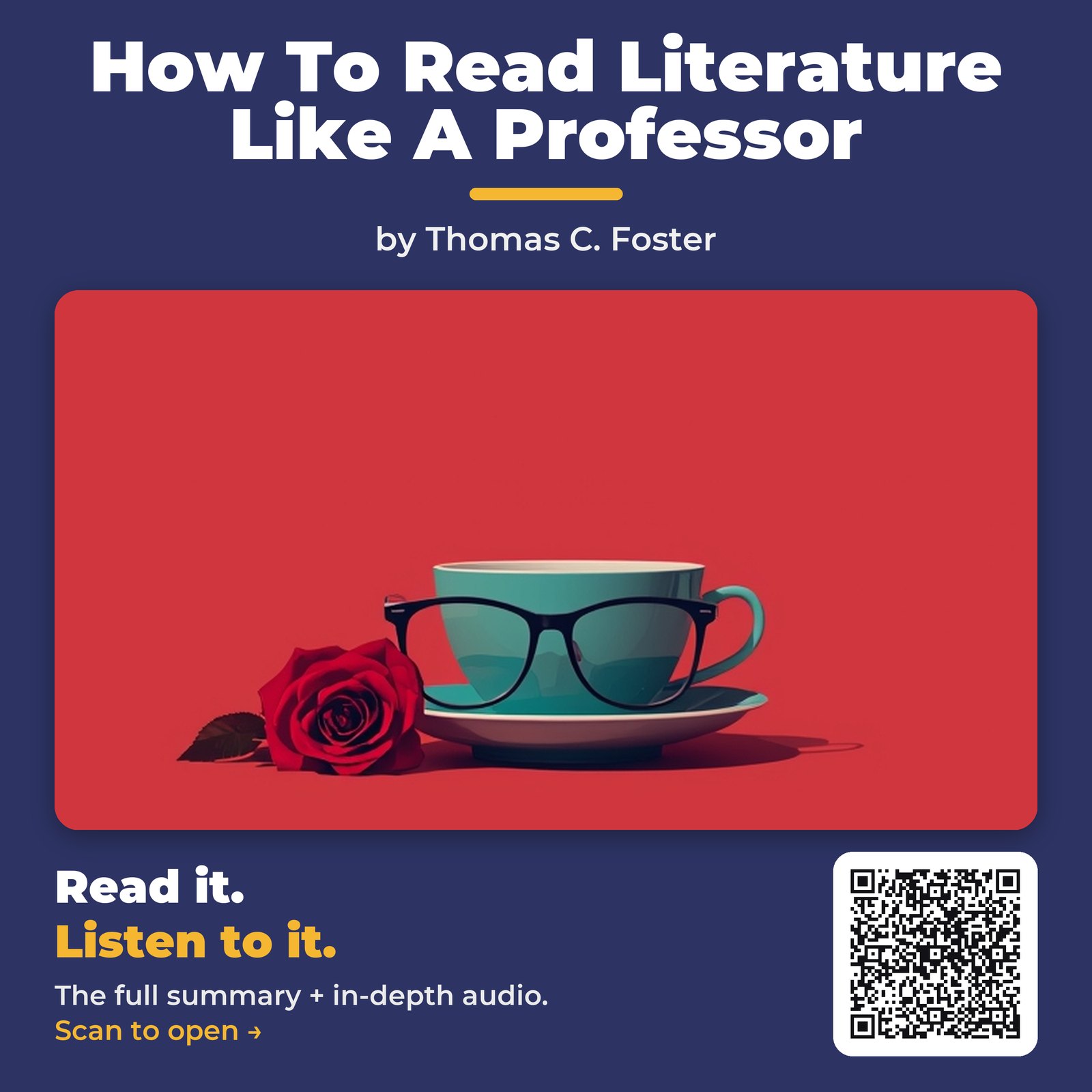 How To Read Literature Like A Professor by Thomas C. Foster