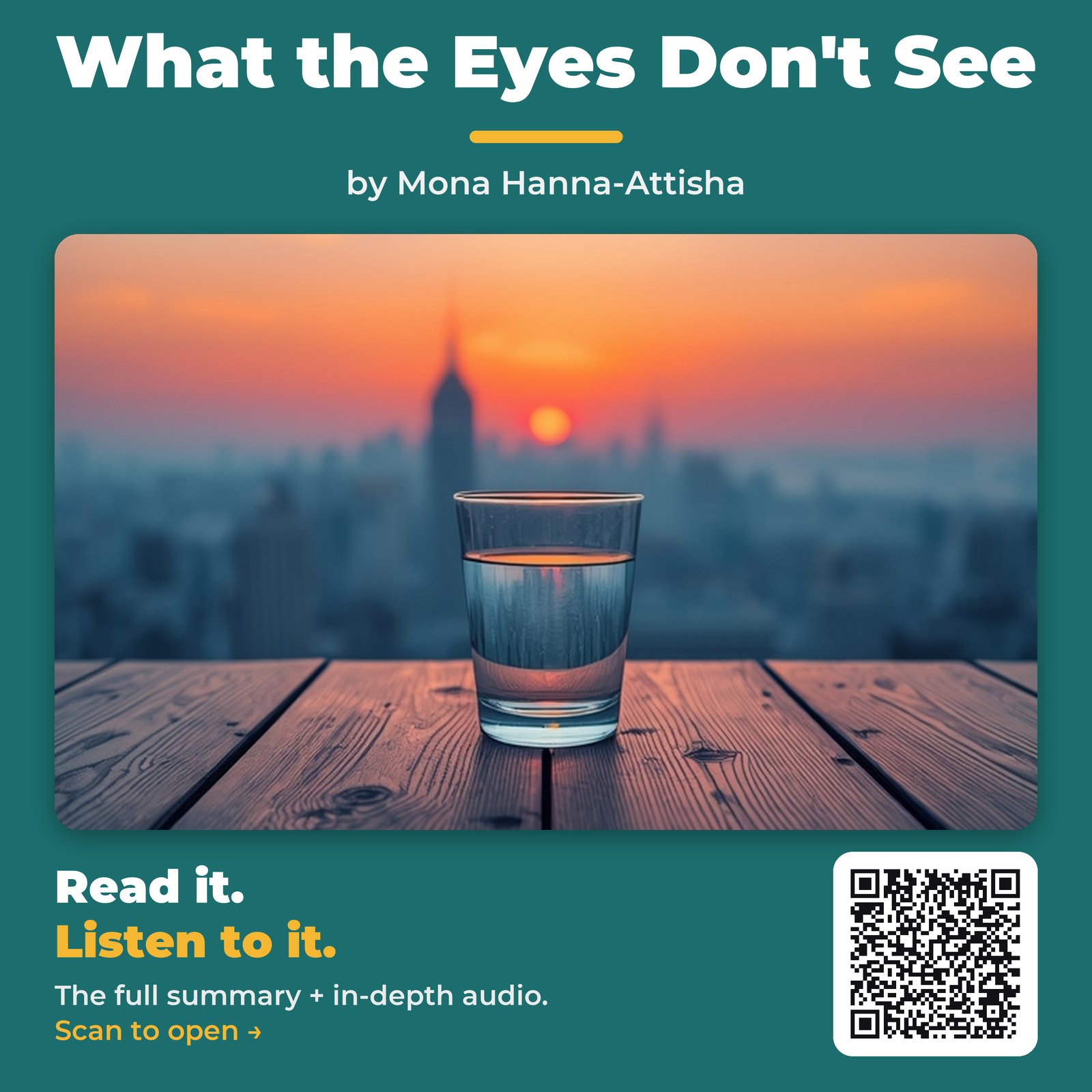 What the Eyes Don't See by Mona Hanna-Attisha - Book Summary