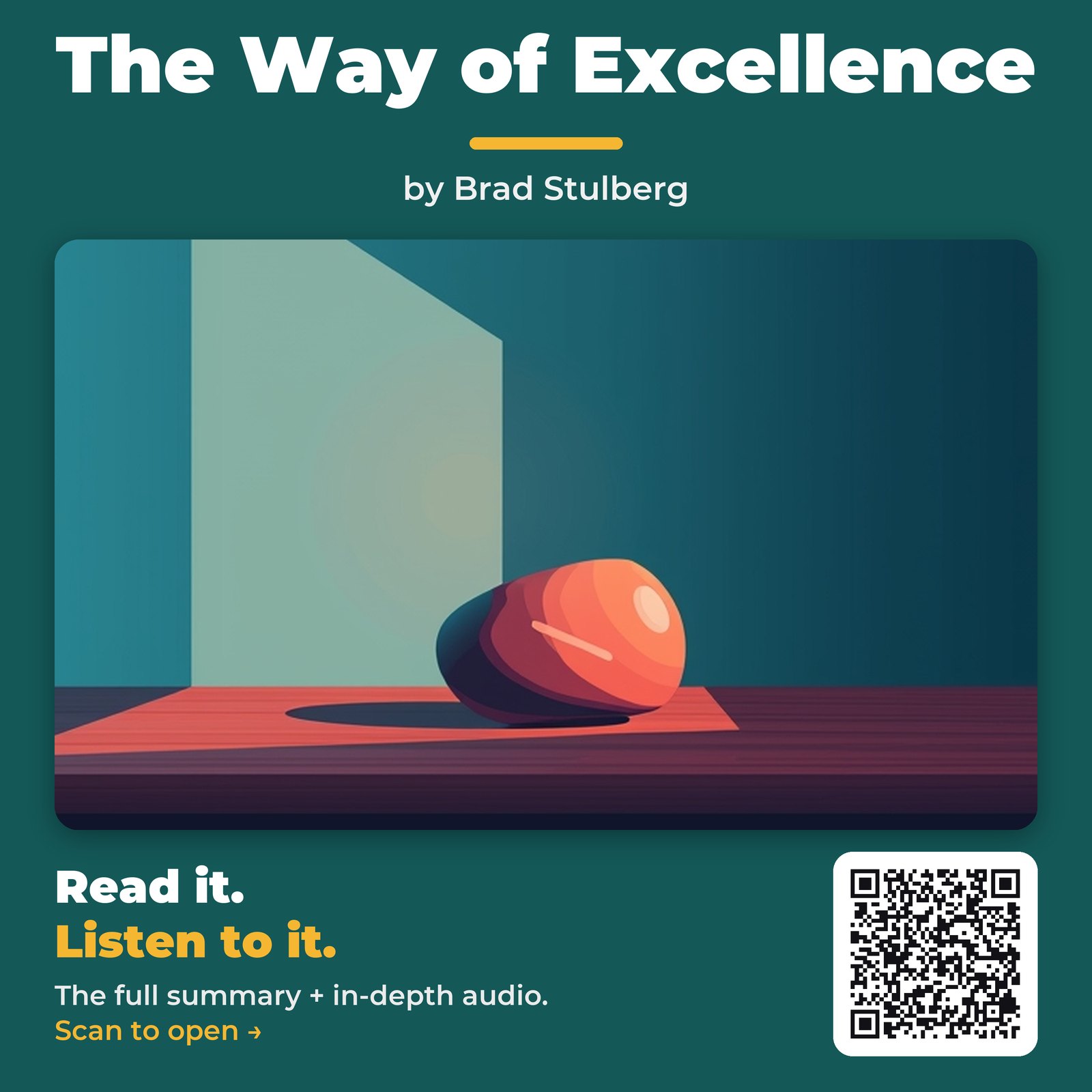 The Way of Excellence by Brad Stulberg - Book Summary