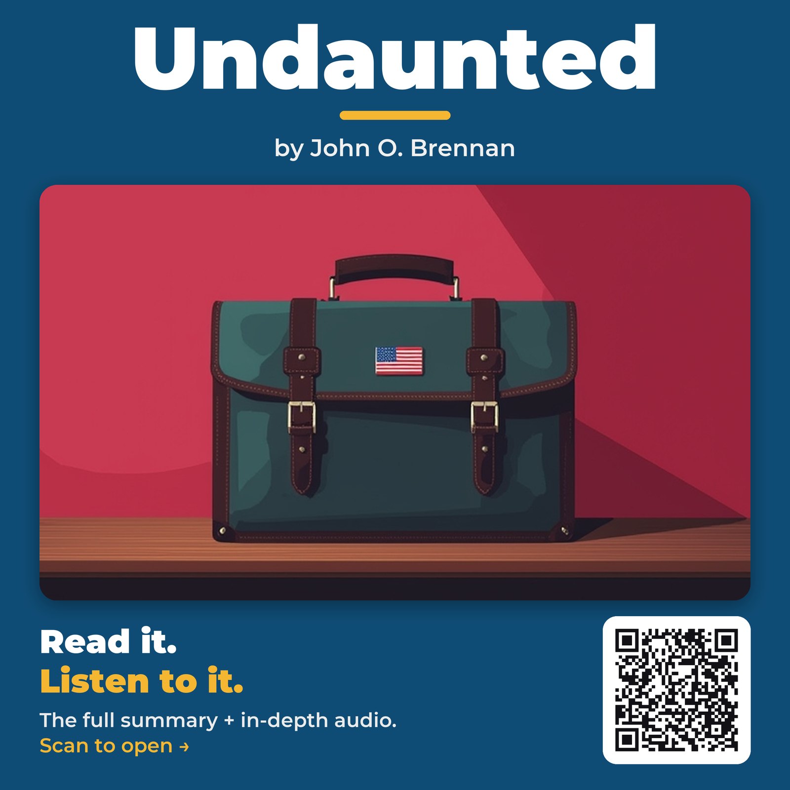 Undaunted by John O. Brennan - Book Summary