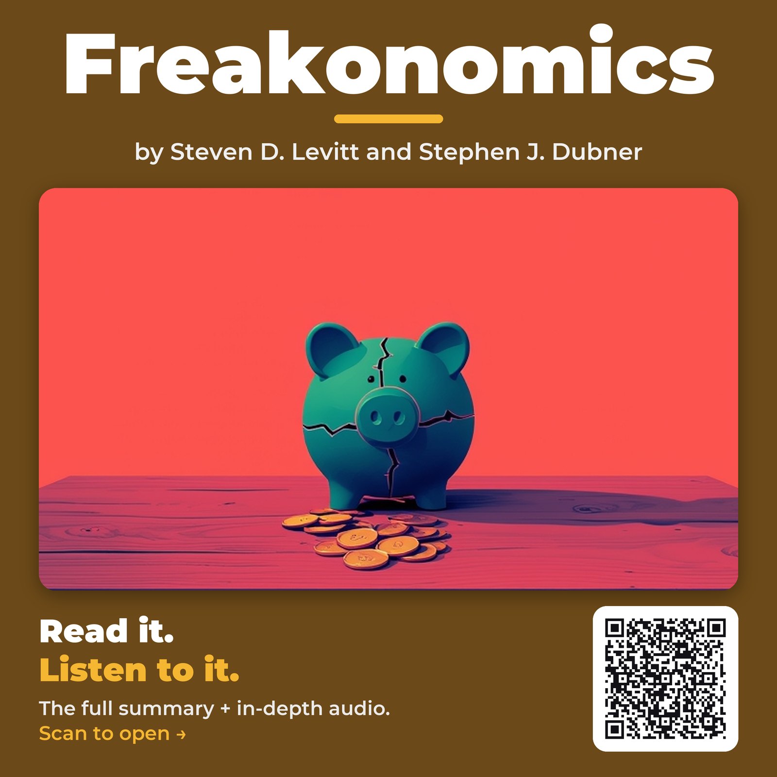 Freakonomics by Steven D. Levitt and Stephen J. Dubner - Book Summary
