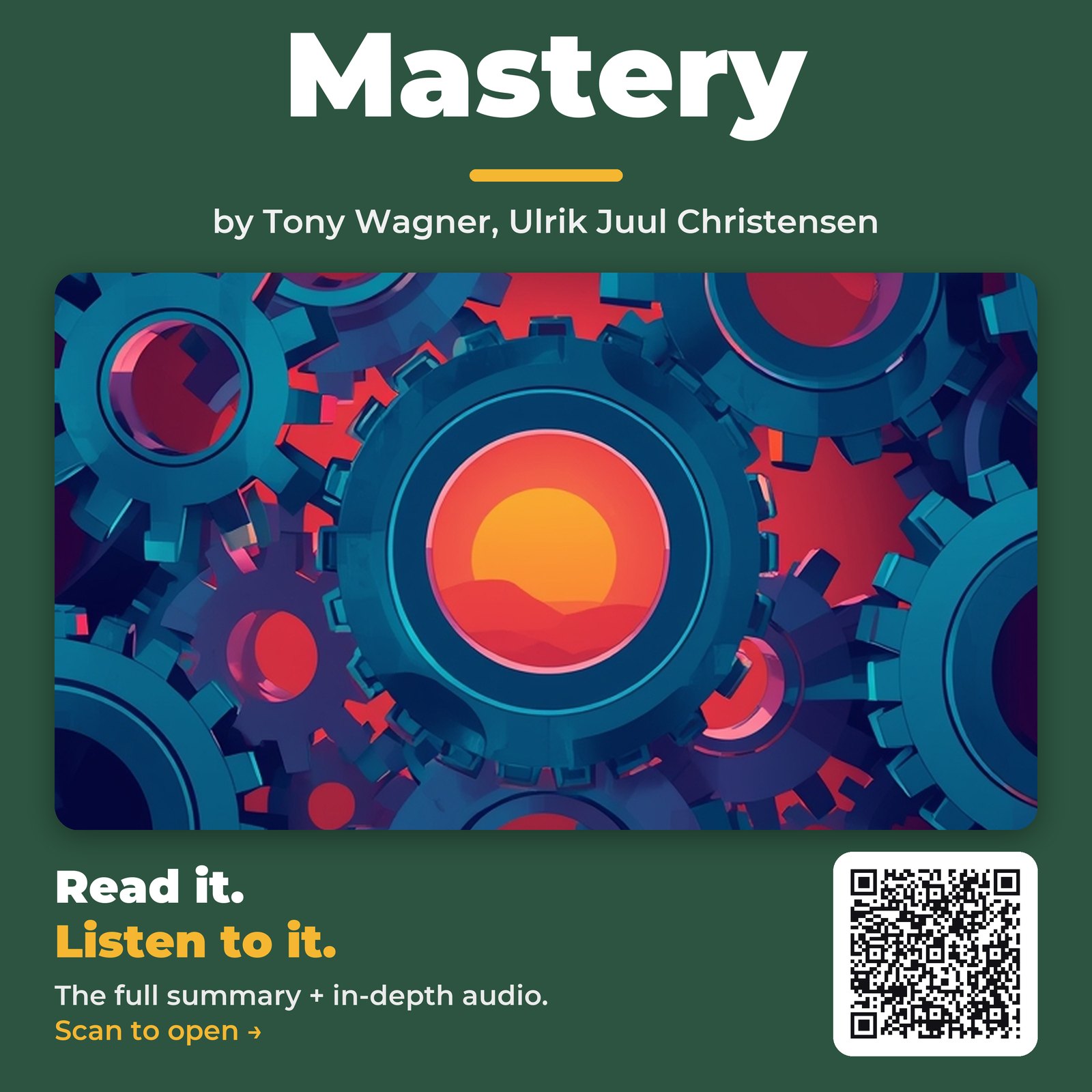 Mastery by Tony Wagner, Ulrik Juul Christensen - Book Summary