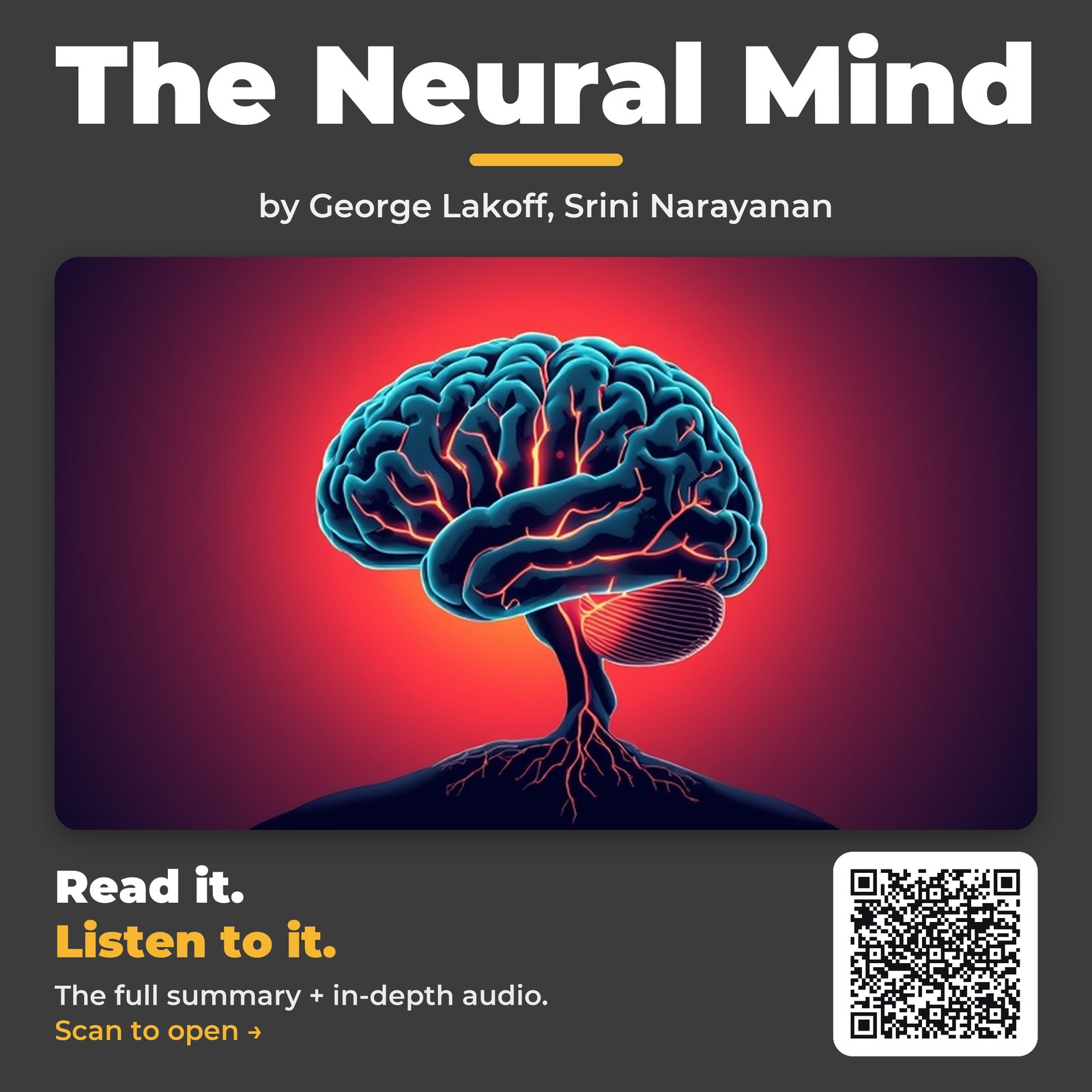 The Neural Mind by George Lakoff, Srini Narayanan - Book Summary