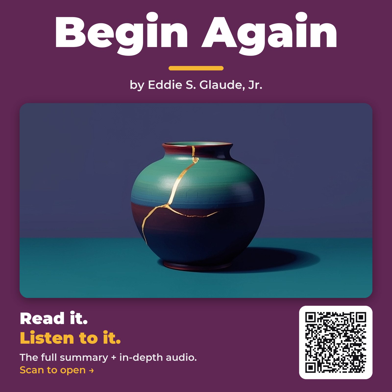Begin Again by Eddie S. Glaude, Jr. - Book Summary