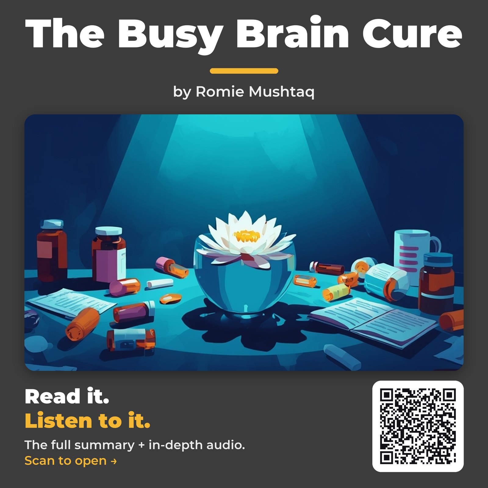 The Busy Brain Cure by Romie Mushtaq