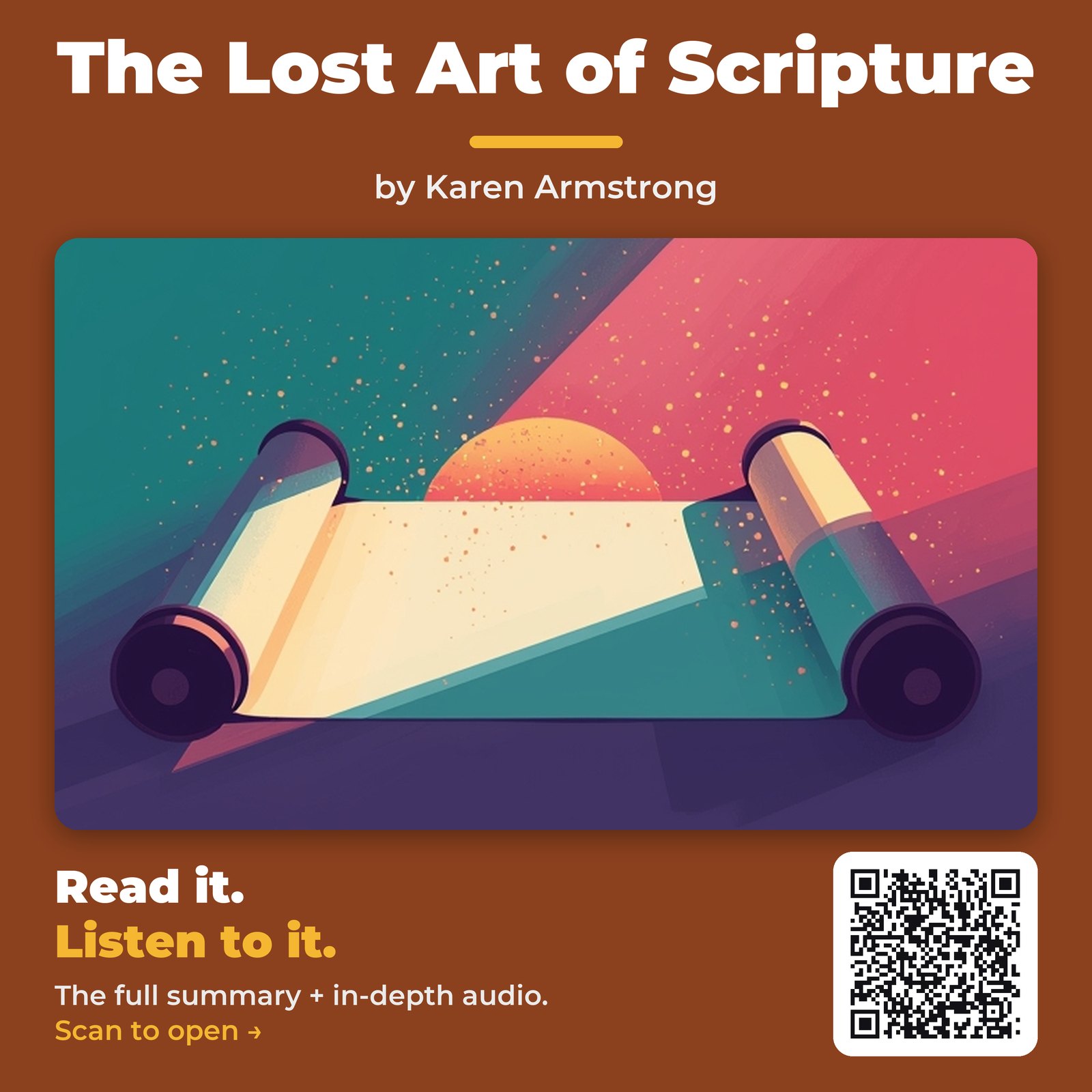 The Lost Art of Scripture by Karen Armstrong - Book Summary