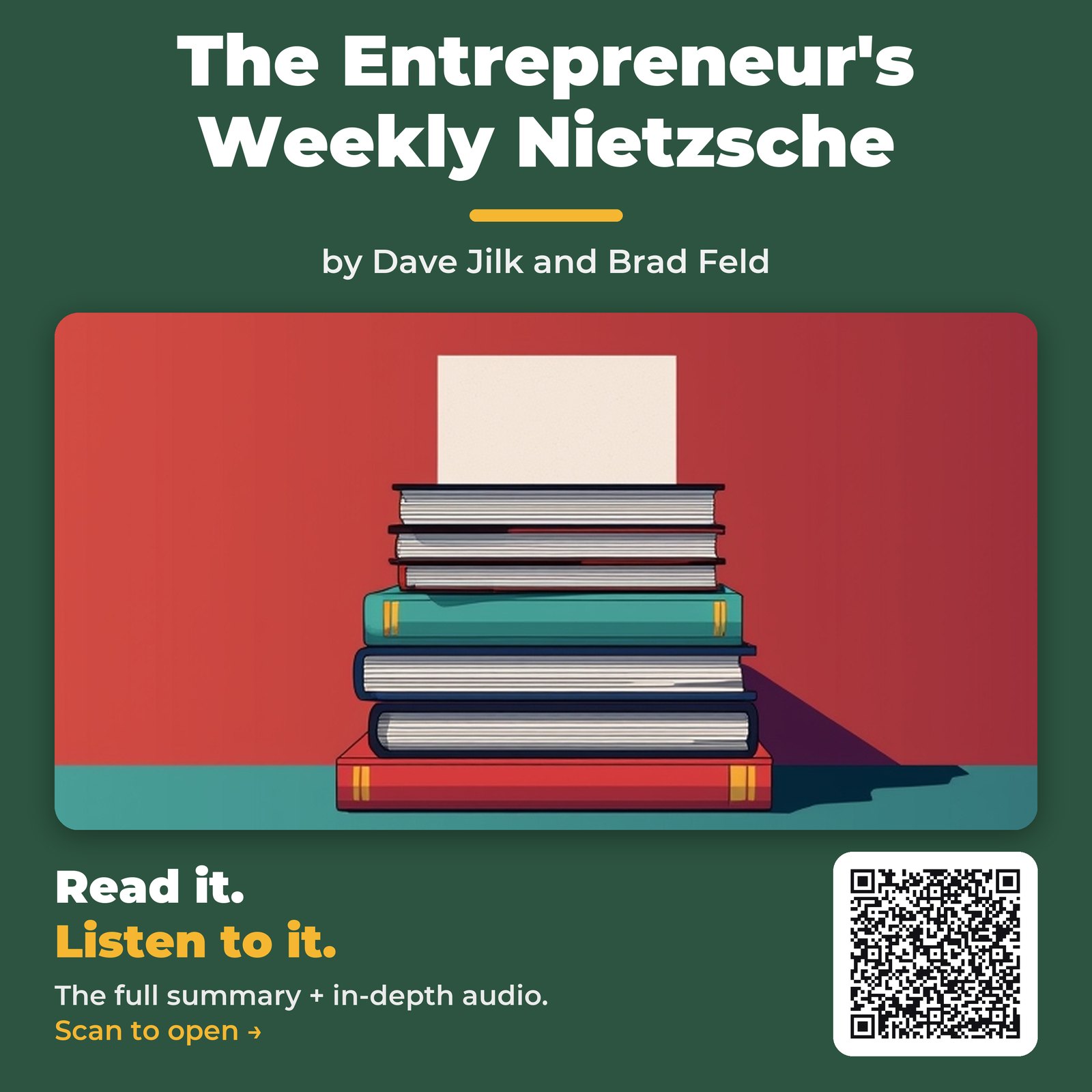 The Entrepreneur's Weekly Nietzsche by Dave Jilk and Brad Feld