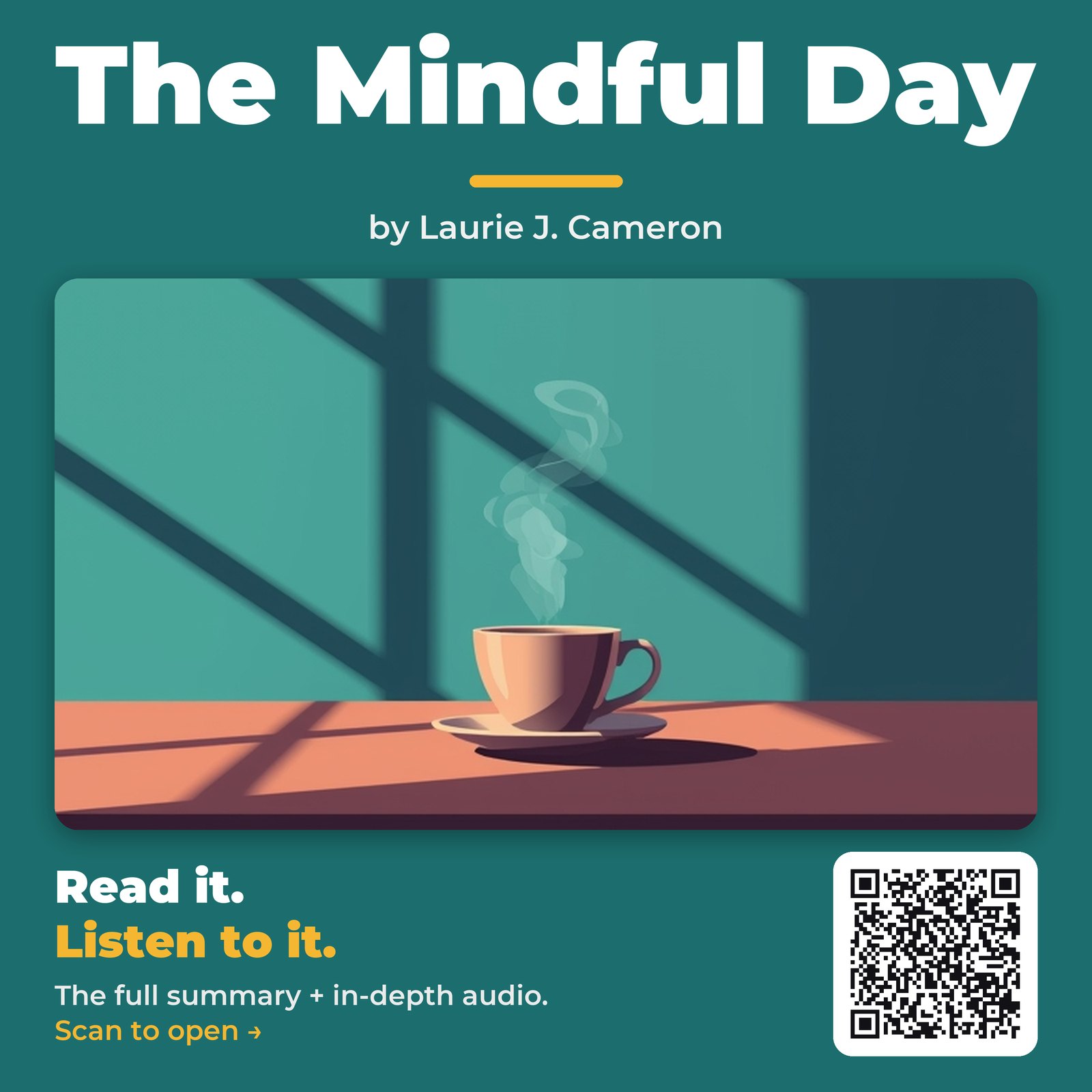 The Mindful Day by Laurie J. Cameron - Book Summary