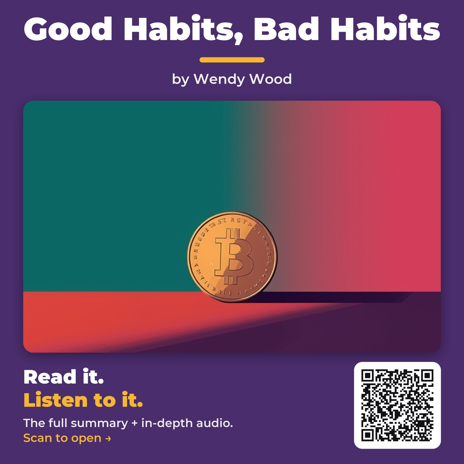 Good Habits, Bad Habits by Wendy Wood - Book Summary