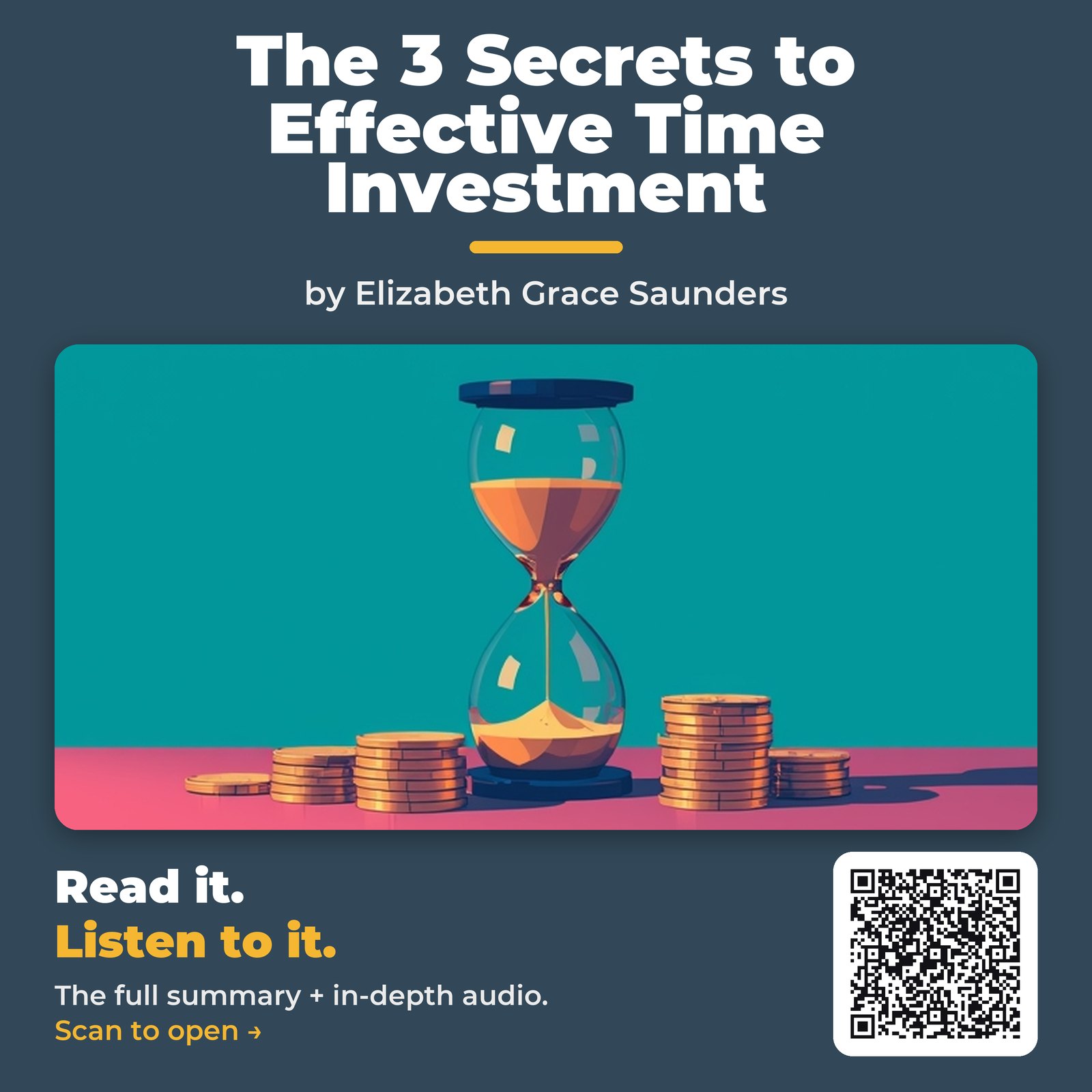 The 3 Secrets to Effective Time Investment by Elizabeth Grace Saunders - Book Summary