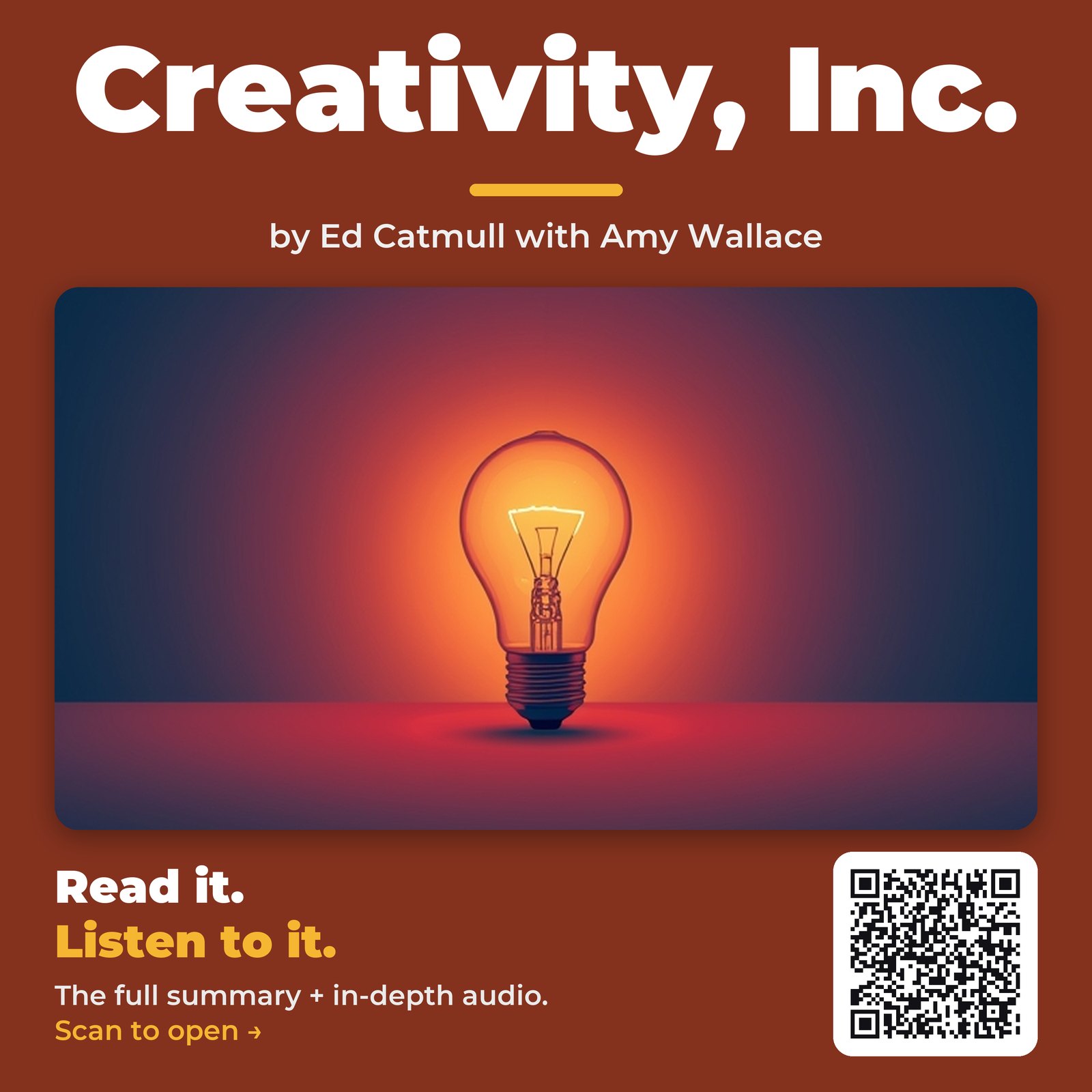 Creativity, Inc. by Ed Catmull with Amy Wallace - Book Summary