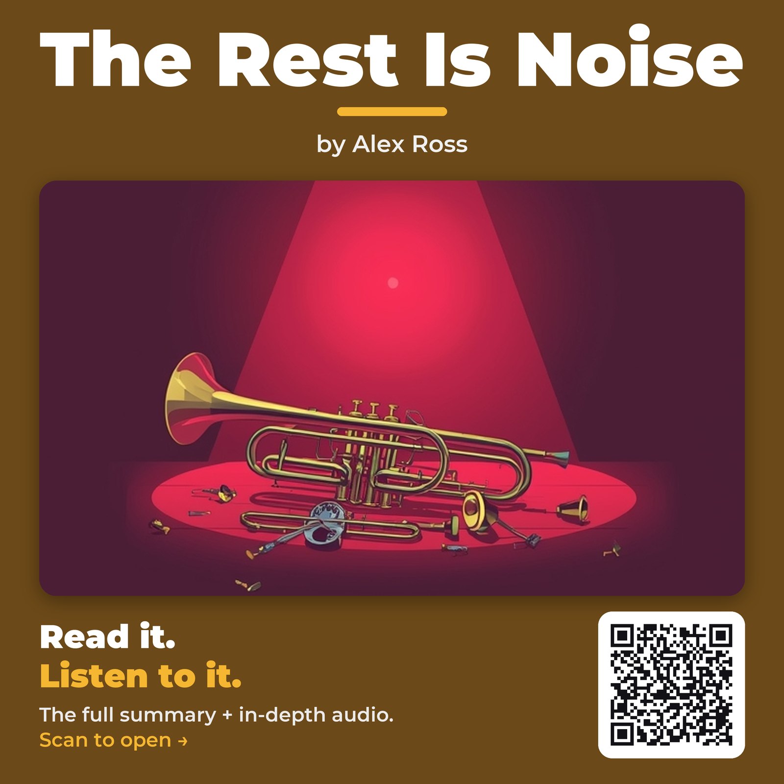 The Rest Is Noise by Alex Ross - Book Summary
