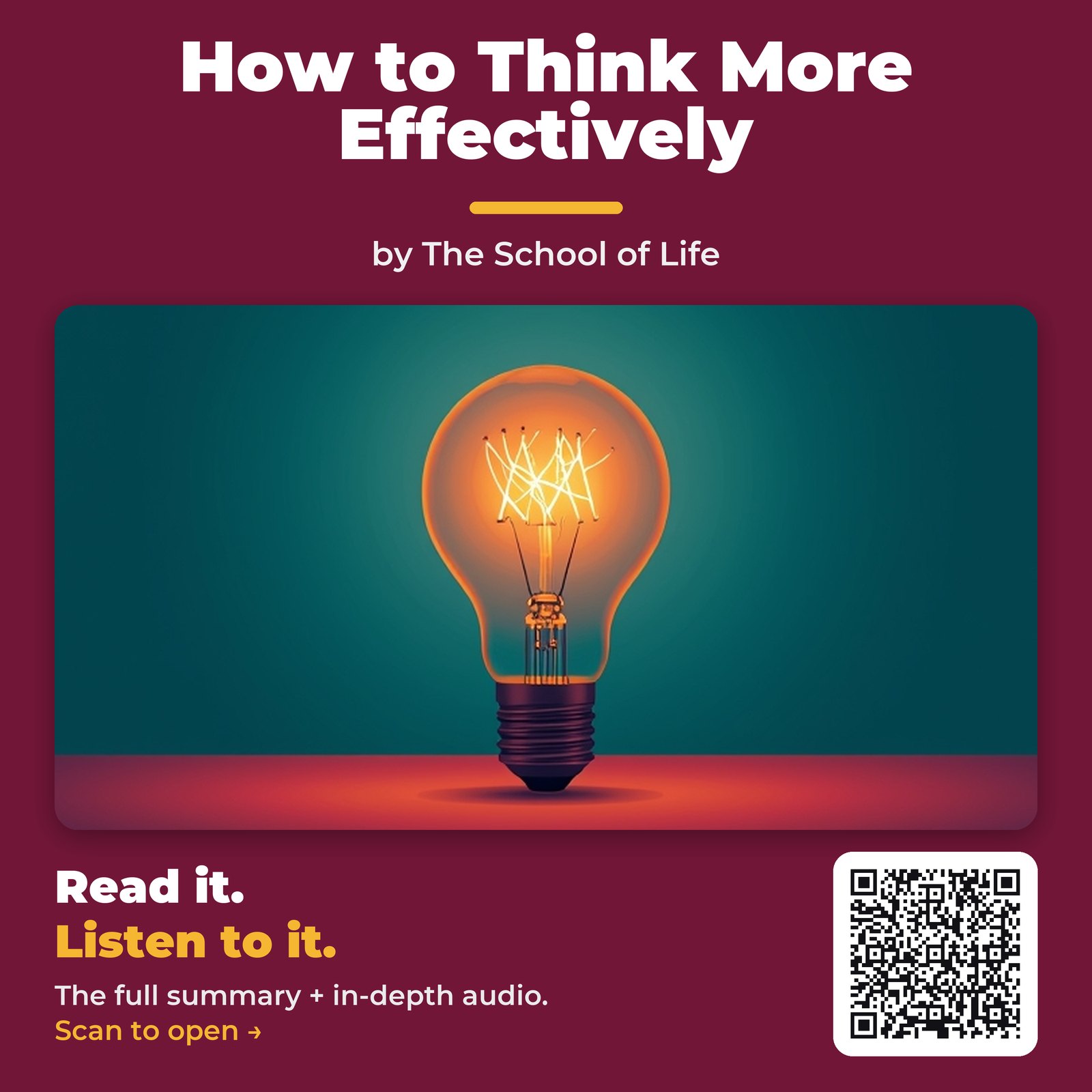 How to Think More Effectively by The School of Life